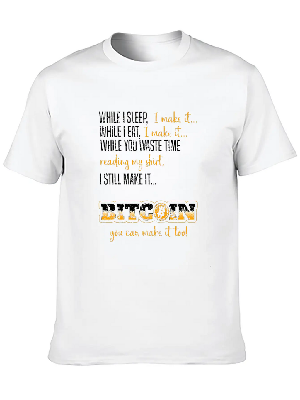 Funny Gift Bitcoin Crypto JUST Shirt Breathable Soft Cotton T-Shirt – Timeless Casual Look