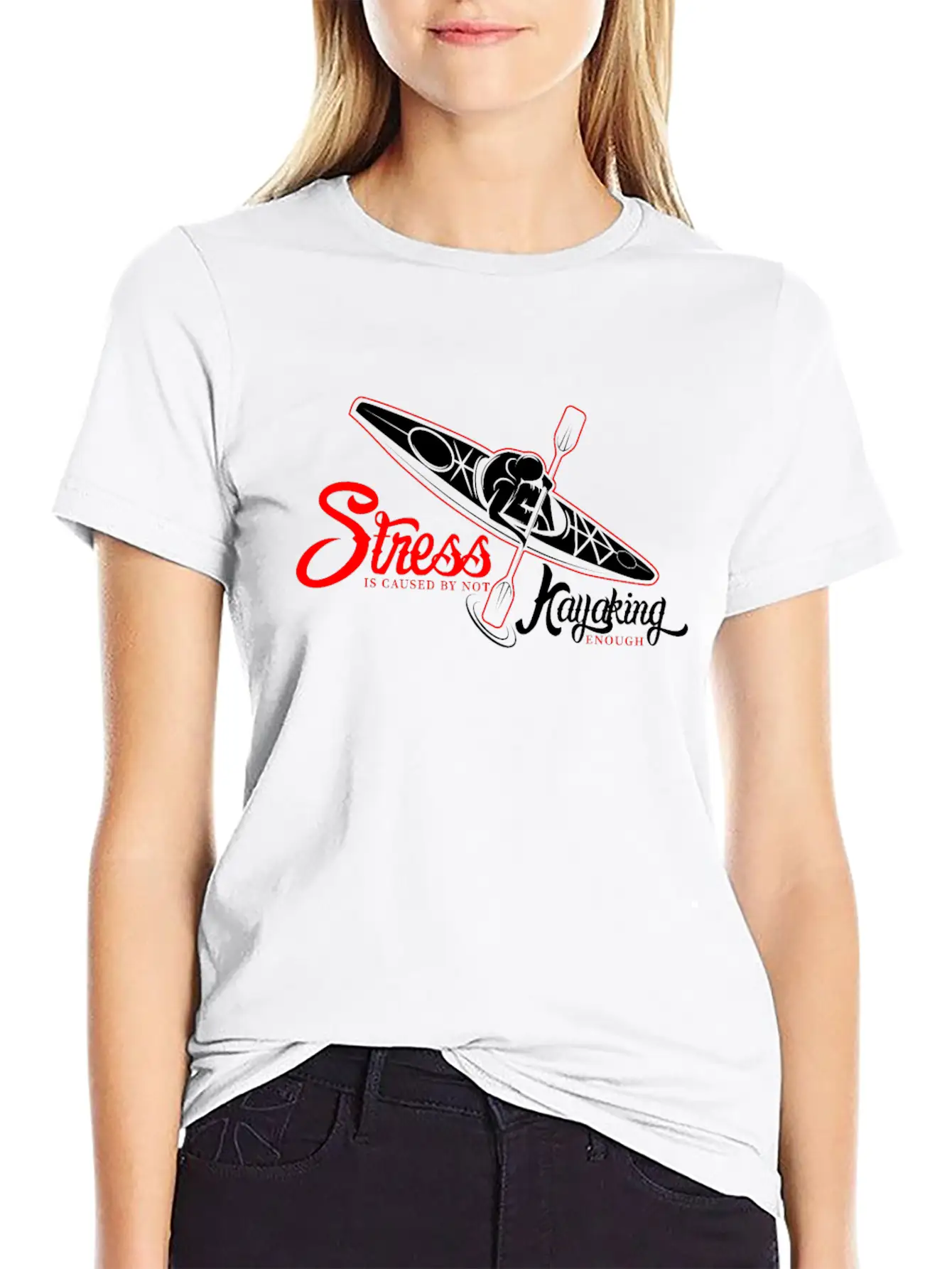 Funny Gift - Cool Stress Is Caused By Not Kayaking Stylish Everyday T-Shirt – Unisex Basic Cotton Tee