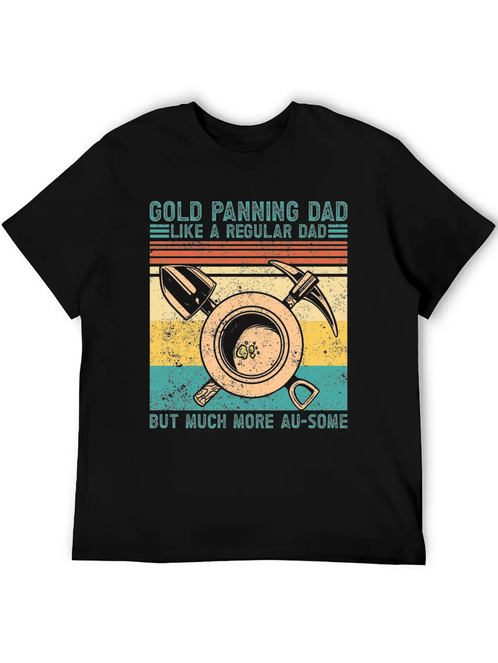 Funny Gold Panning Gold Prospectors Gold Miner Dig Basic Graphic T-Shirt – Daily Comfort In Soft Cotton