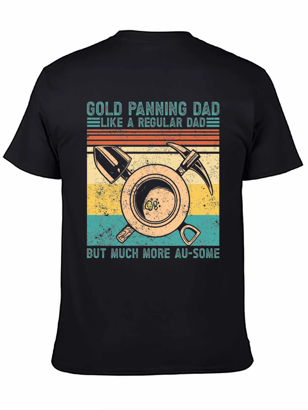 Funny Gold Panning Gold Prospectors Gold Miner Dig Basic Graphic T-Shirt – Daily Comfort In Soft Cotton