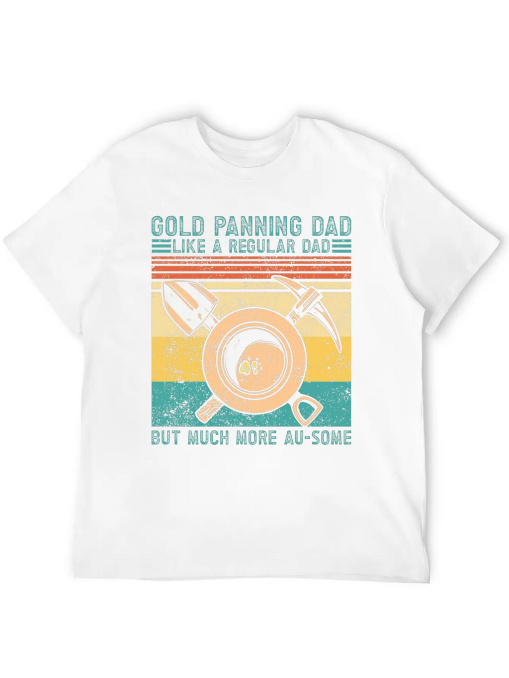 Funny Gold Panning Gold Prospectors Gold Miner Dig Basic Graphic T-Shirt – Daily Comfort In Soft Cotton