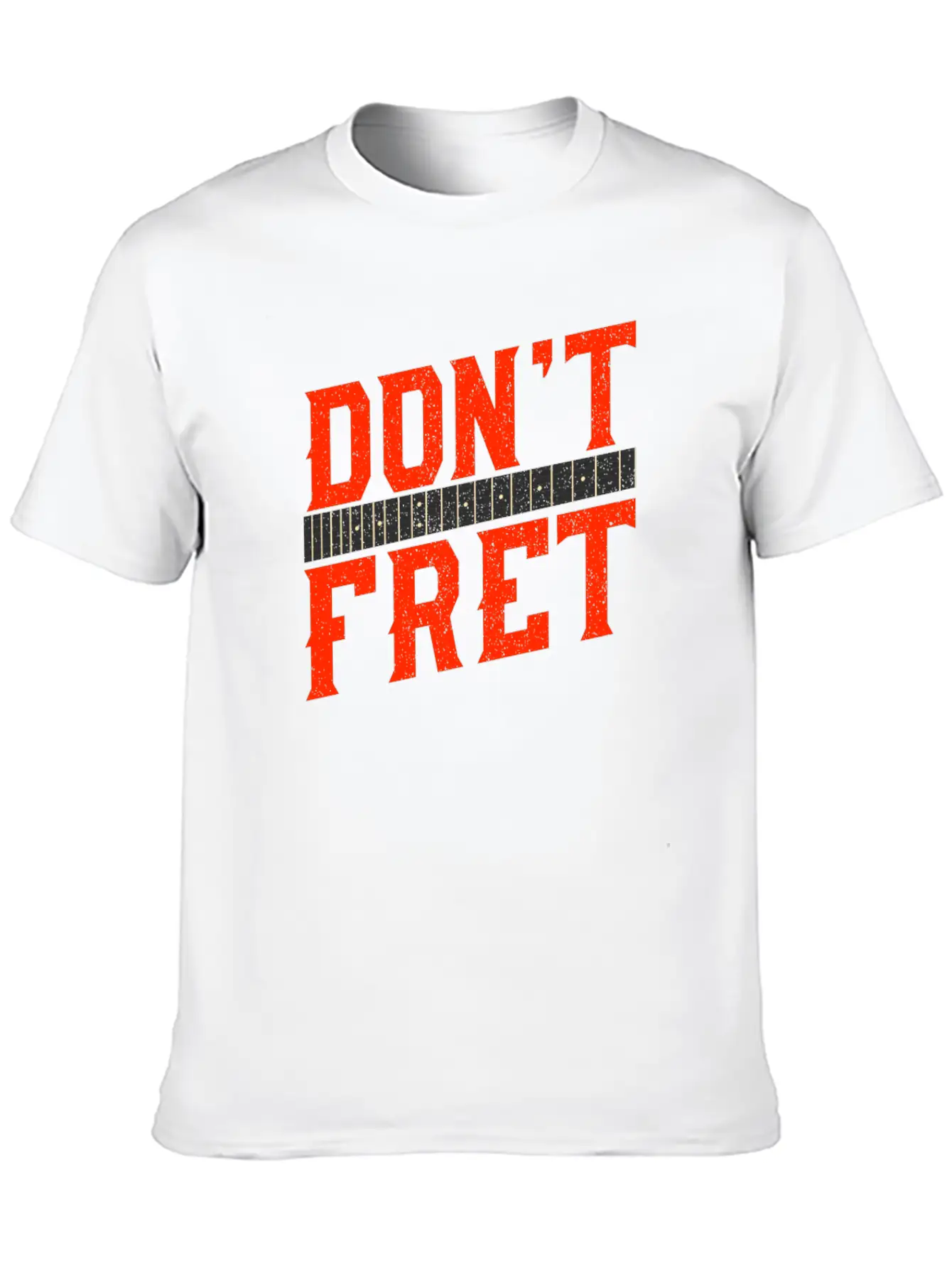 Funny Guitar Don't Fret Vintage Music Gift Unisex Casual T-Shirt – Clean Design For Daily Comfort