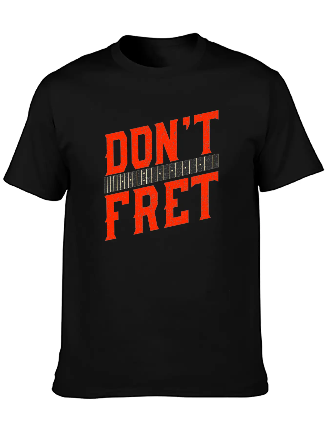 Funny Guitar Don't Fret Vintage Music Gift Unisex Casual T-Shirt – Clean Design For Daily Comfort