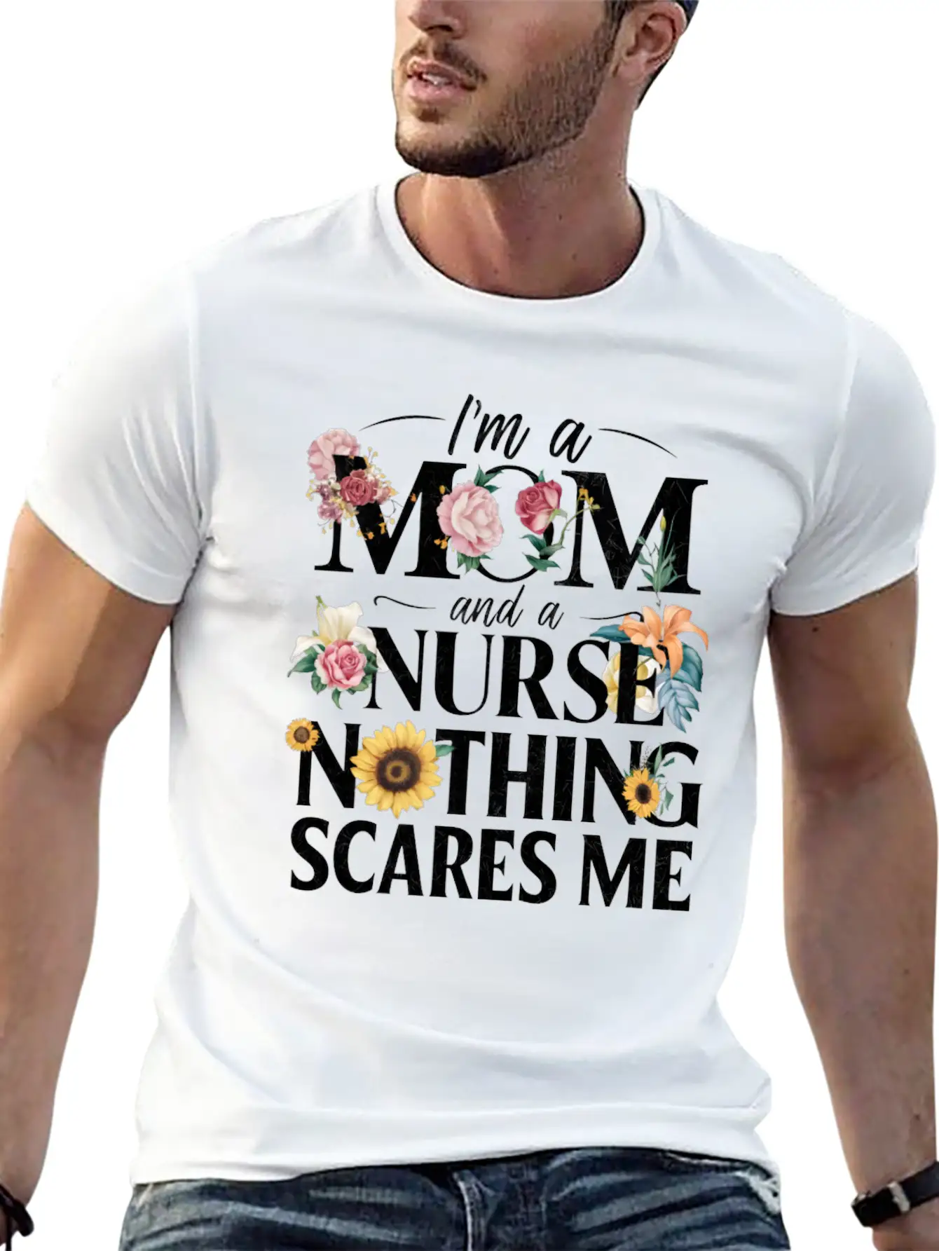 Funny, I Am A Mom And A Nurse Nothing Scares Me Relaxed Everyday Tee – Lightweight And Durable Cotton
