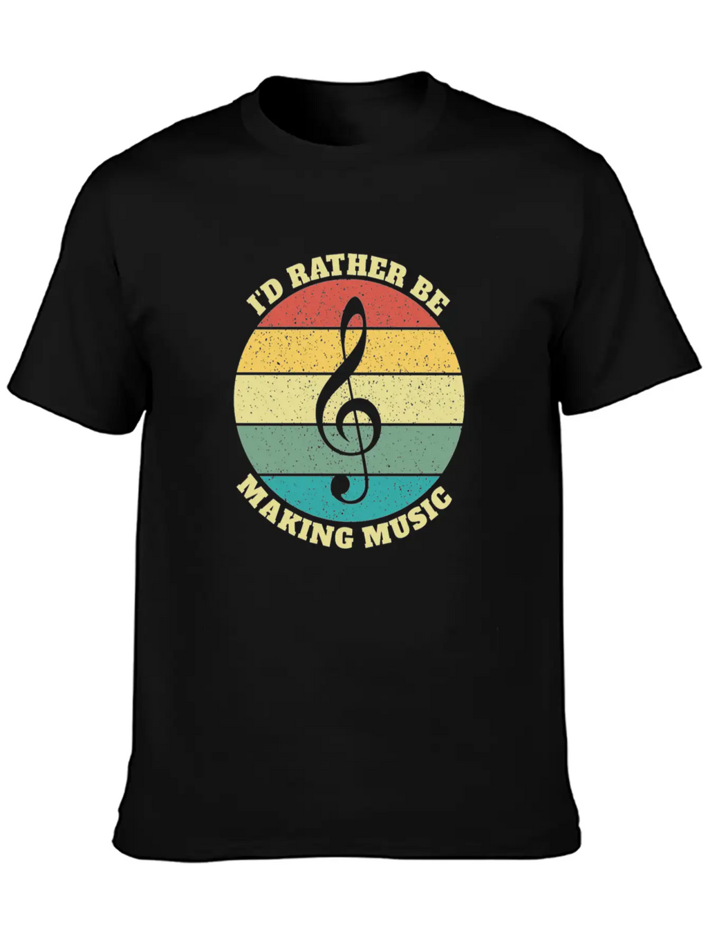 Funny I'd Rather Be Musician Musicians Retro Gift Stylish Everyday T-Shirt – Unisex Basic Cotton Tee