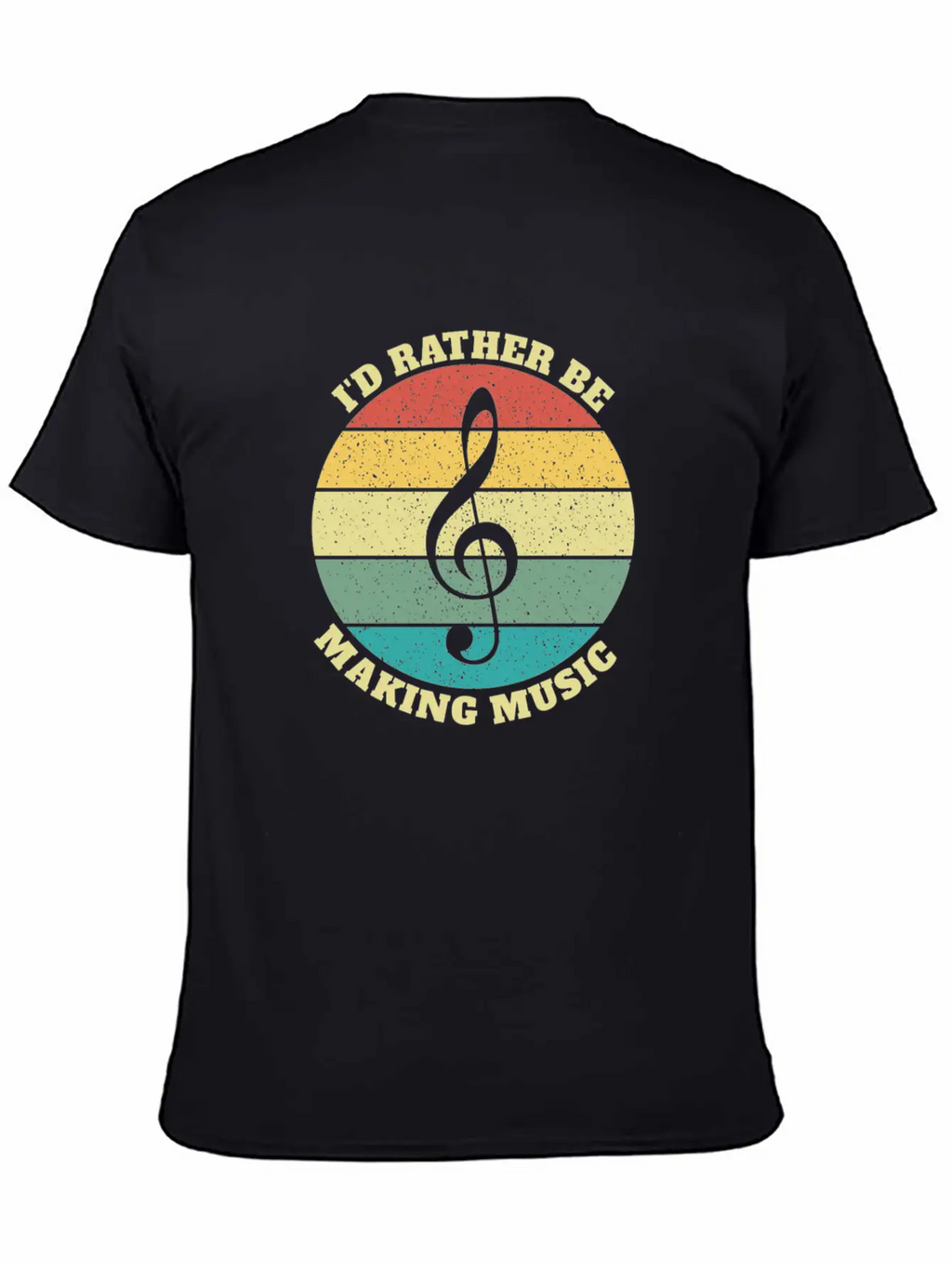 Funny I'd Rather Be Musician Musicians Retro Gift Stylish Everyday T-Shirt – Unisex Basic Cotton Tee