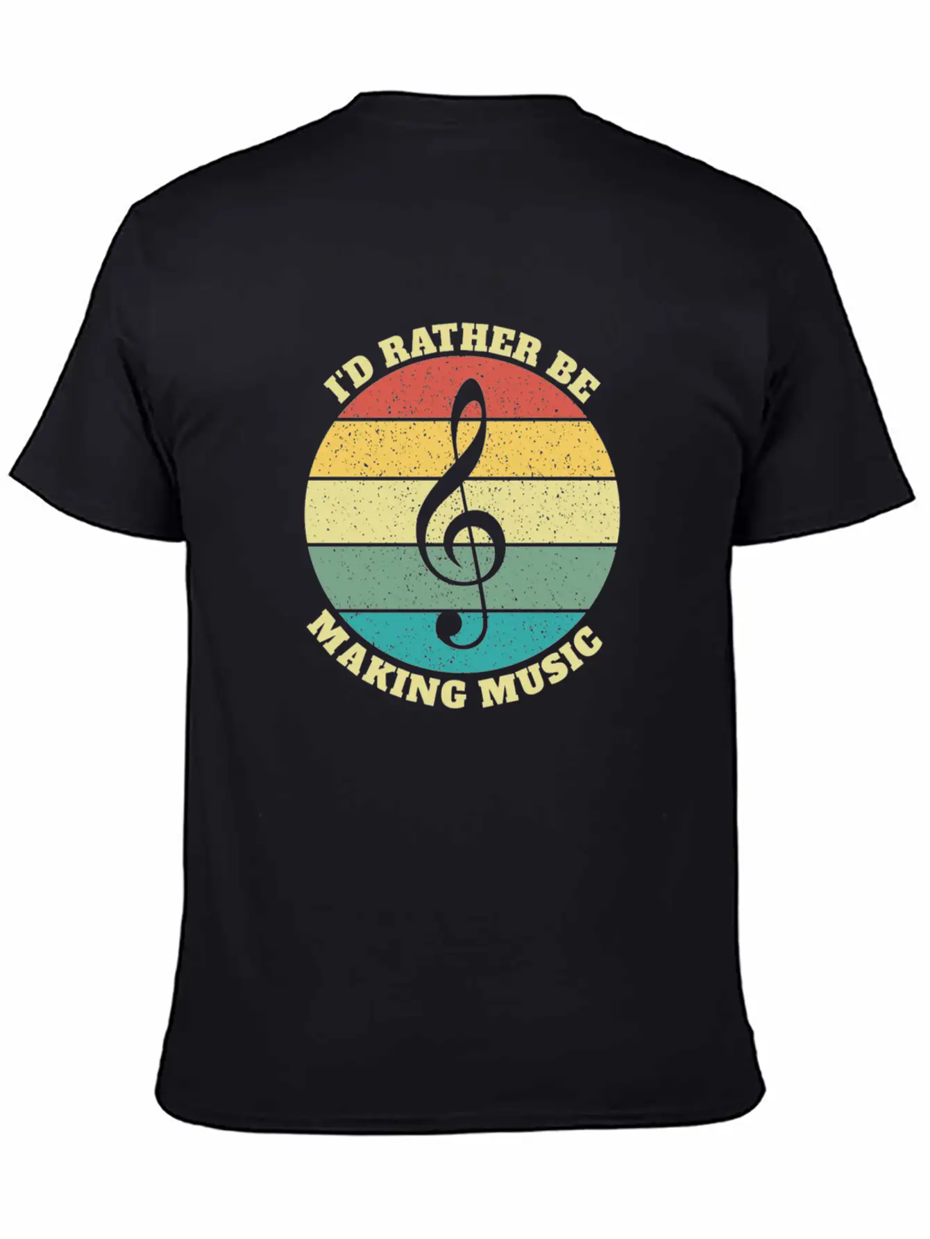 Funny I'd Rather Be Musician Musicians Retro Gift Stylish Everyday T-Shirt – Unisex Basic Cotton Tee