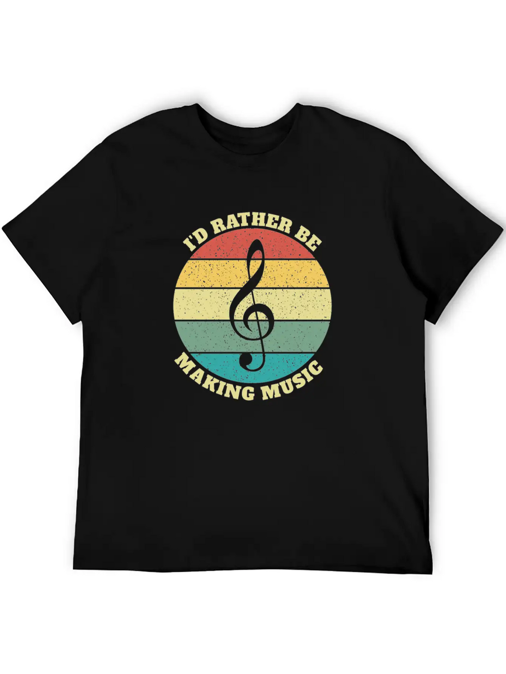 Funny I'd Rather Be Musician Musicians Retro Gift Stylish Everyday T-Shirt – Unisex Basic Cotton Tee