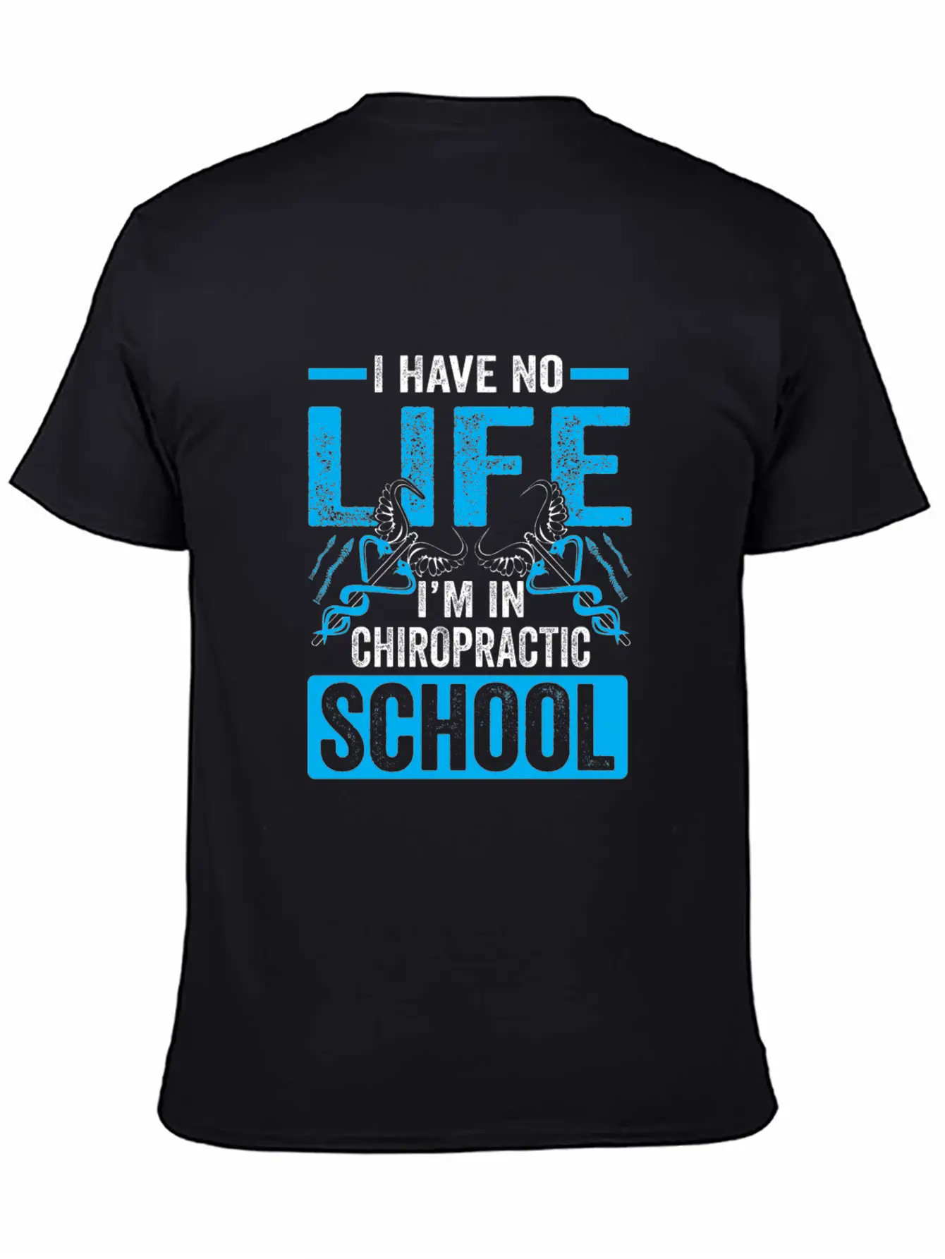Funny I'm In Chiropractic School Chiropractor Essential Cotton Tee For Daily Outfits – Unisex Style