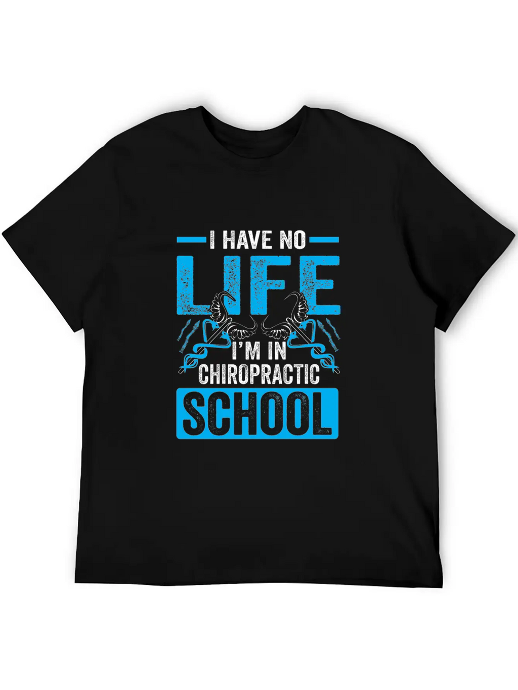 Funny I'm In Chiropractic School Chiropractor Essential Cotton Tee For Daily Outfits – Unisex Style