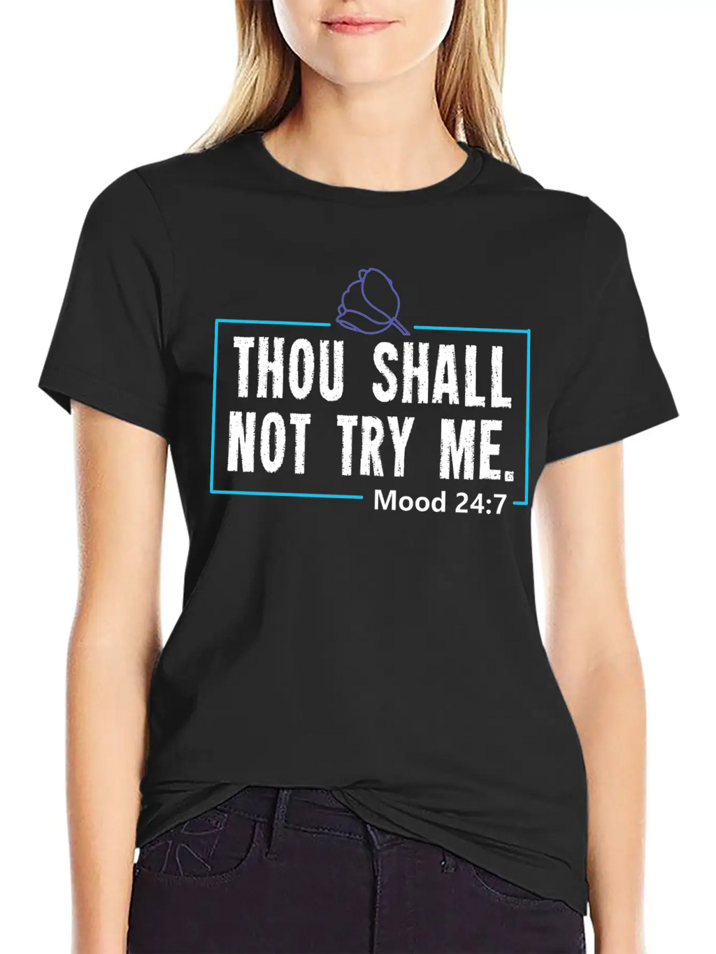 Funny Mood Gift For A Sarcasm Loving Man Or Woman Breathable Graphic T-Shirt – Perfect For Casual Days
