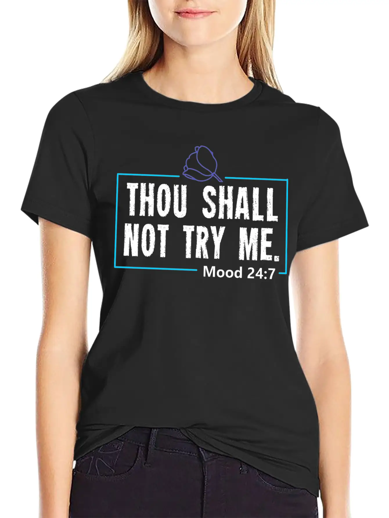 Funny Mood Gift For A Sarcasm Loving Man Or Woman Breathable Graphic T-Shirt – Perfect For Casual Days