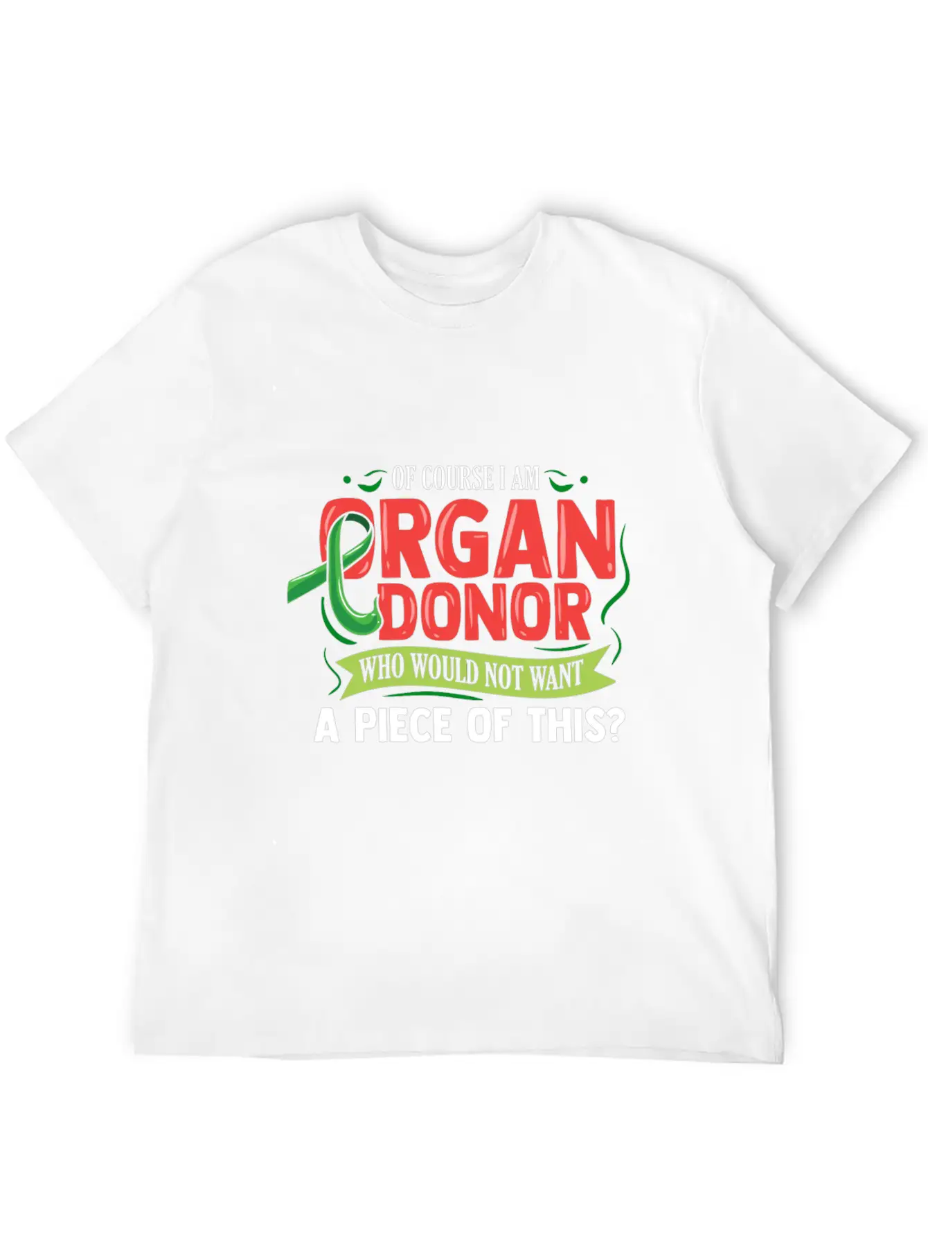 Funny Organ Donor For Christmas Basic Graphic T-Shirt – Daily Comfort In Soft Cotton