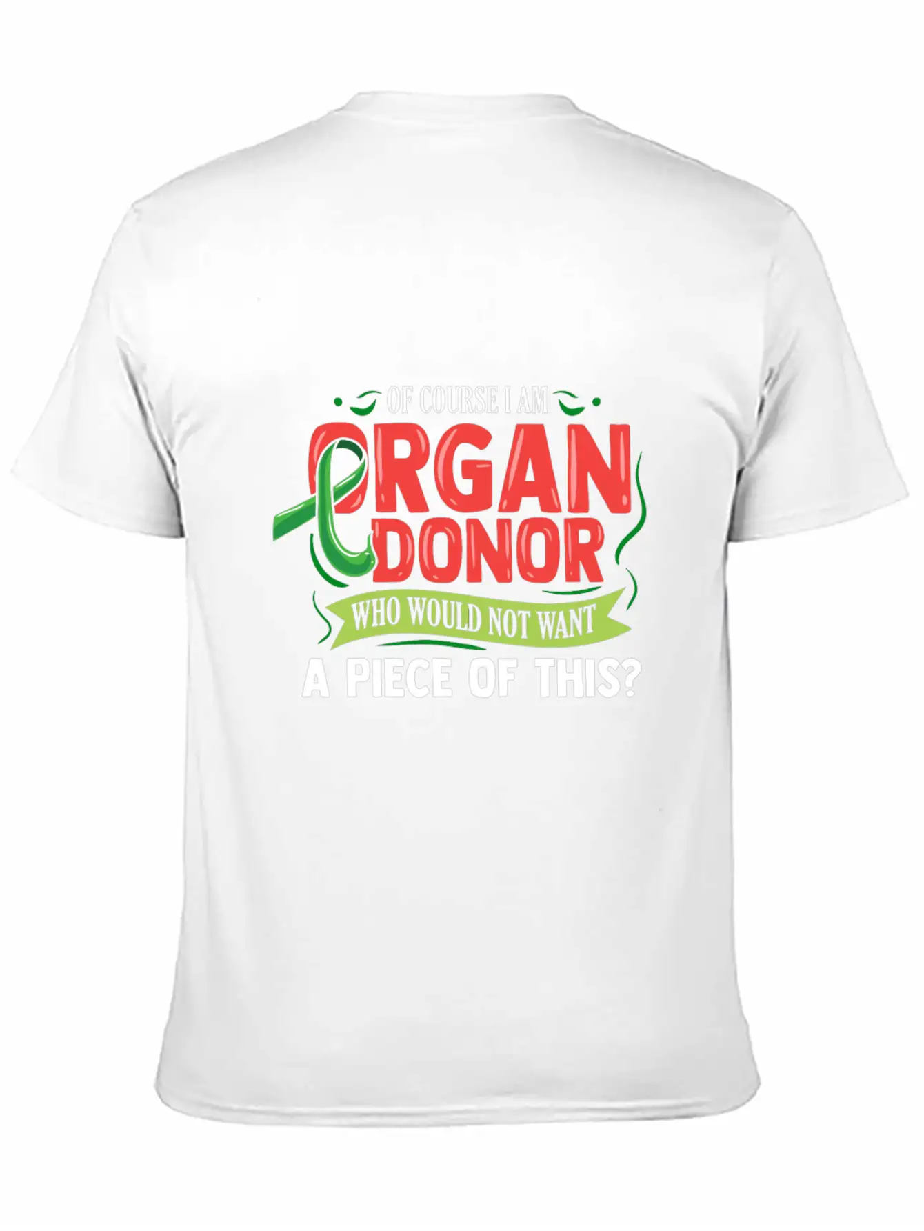 Funny Organ Donor For Christmas Basic Graphic T-Shirt – Daily Comfort In Soft Cotton