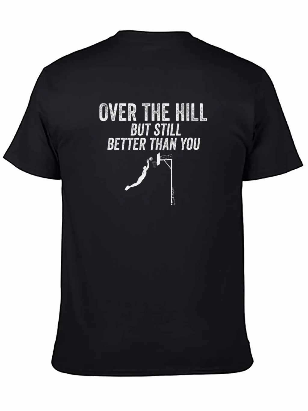 Funny Over The Hill Basketball 30th 40th Birthday Relaxed Everyday Tee – Lightweight And Durable Cotton