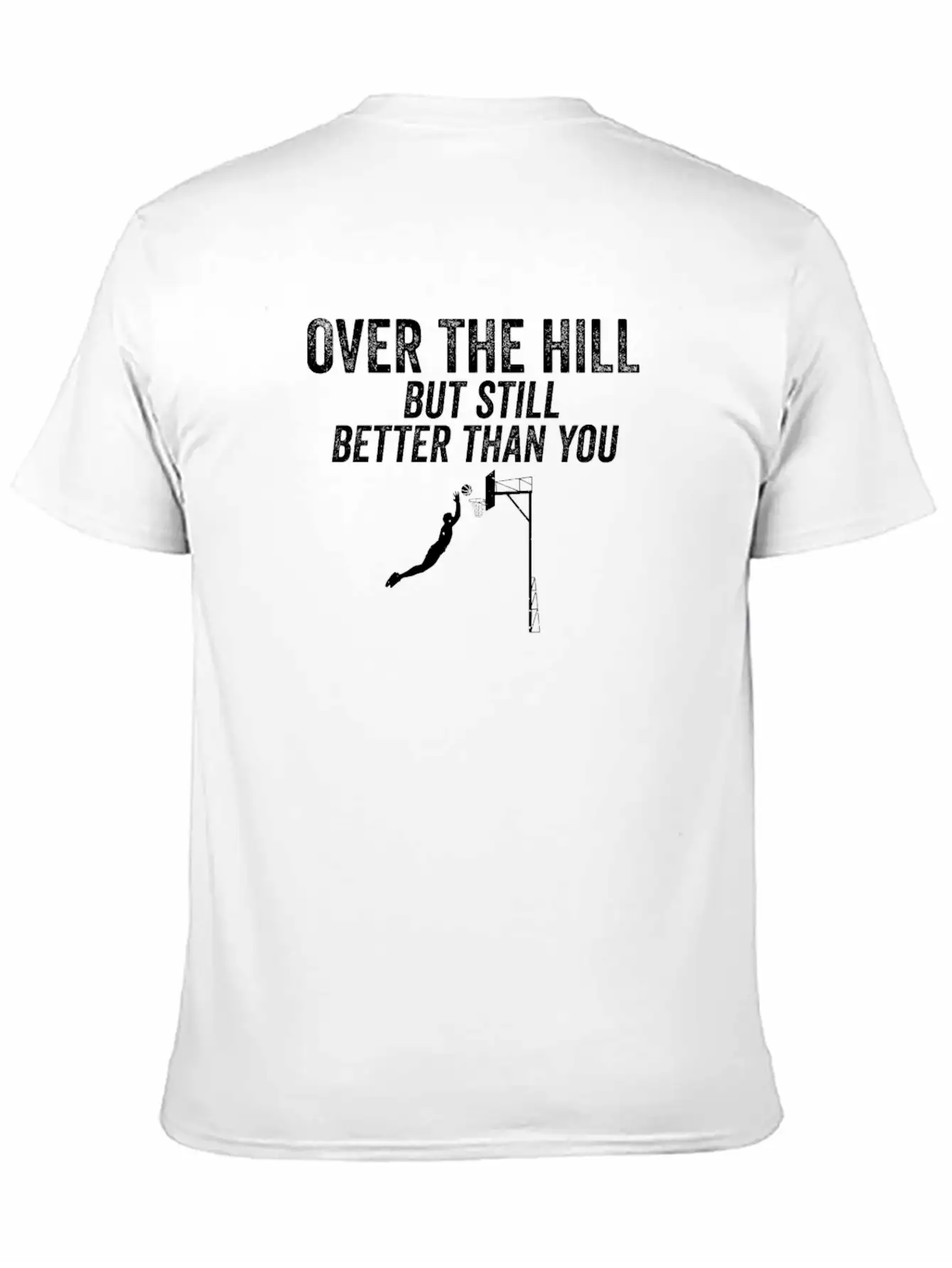 Funny Over The Hill Basketball 30th 40th Birthday Relaxed Everyday Tee – Lightweight And Durable Cotton