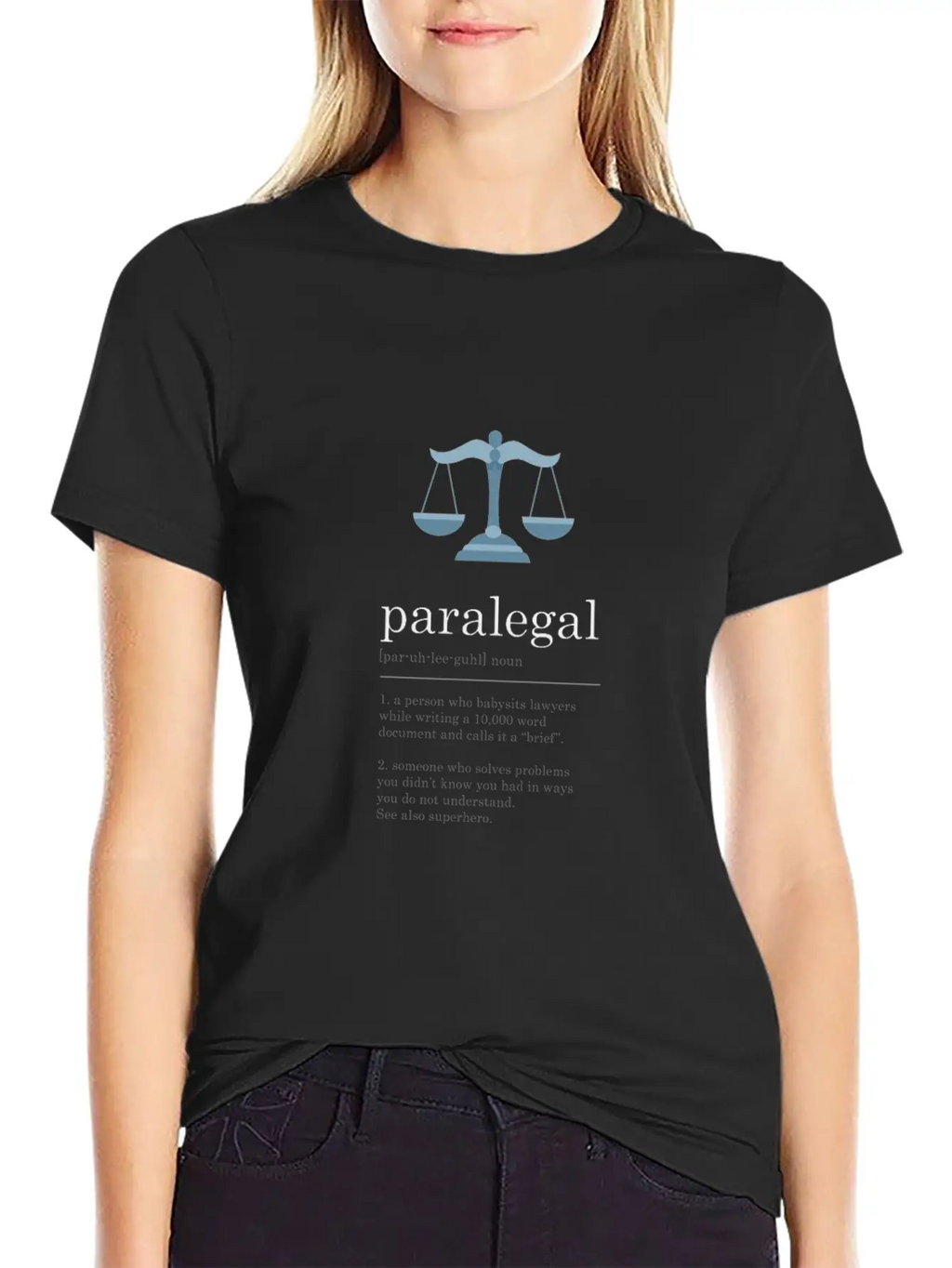 Funny Paralegal Definition Legal Assistant Sign Stylish Everyday T-Shirt – Unisex Basic Cotton Tee