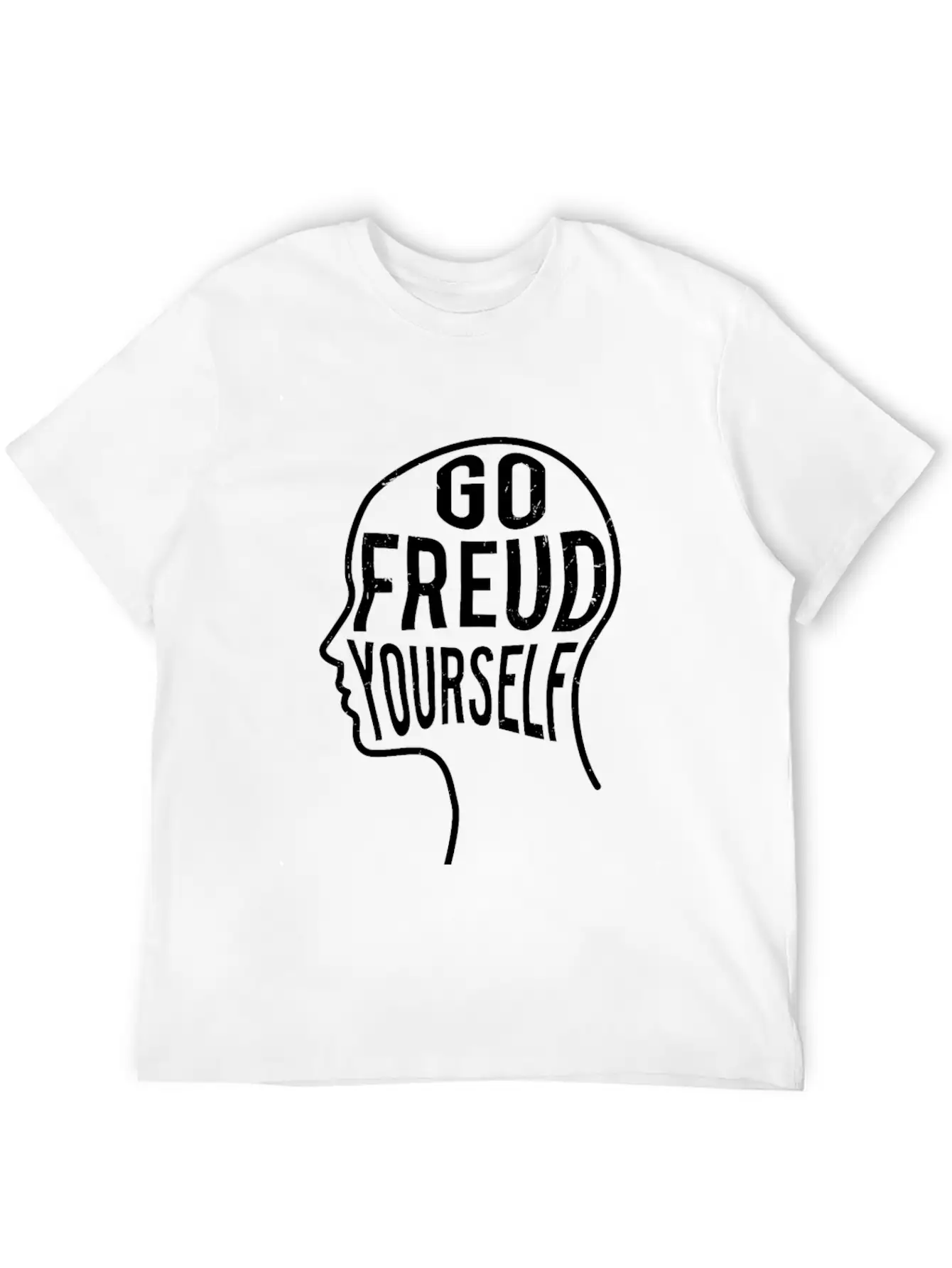 Funny Psychologist Gift - Go Freud Yourself Unisex Casual T-Shirt – Clean Design For Daily Comfort