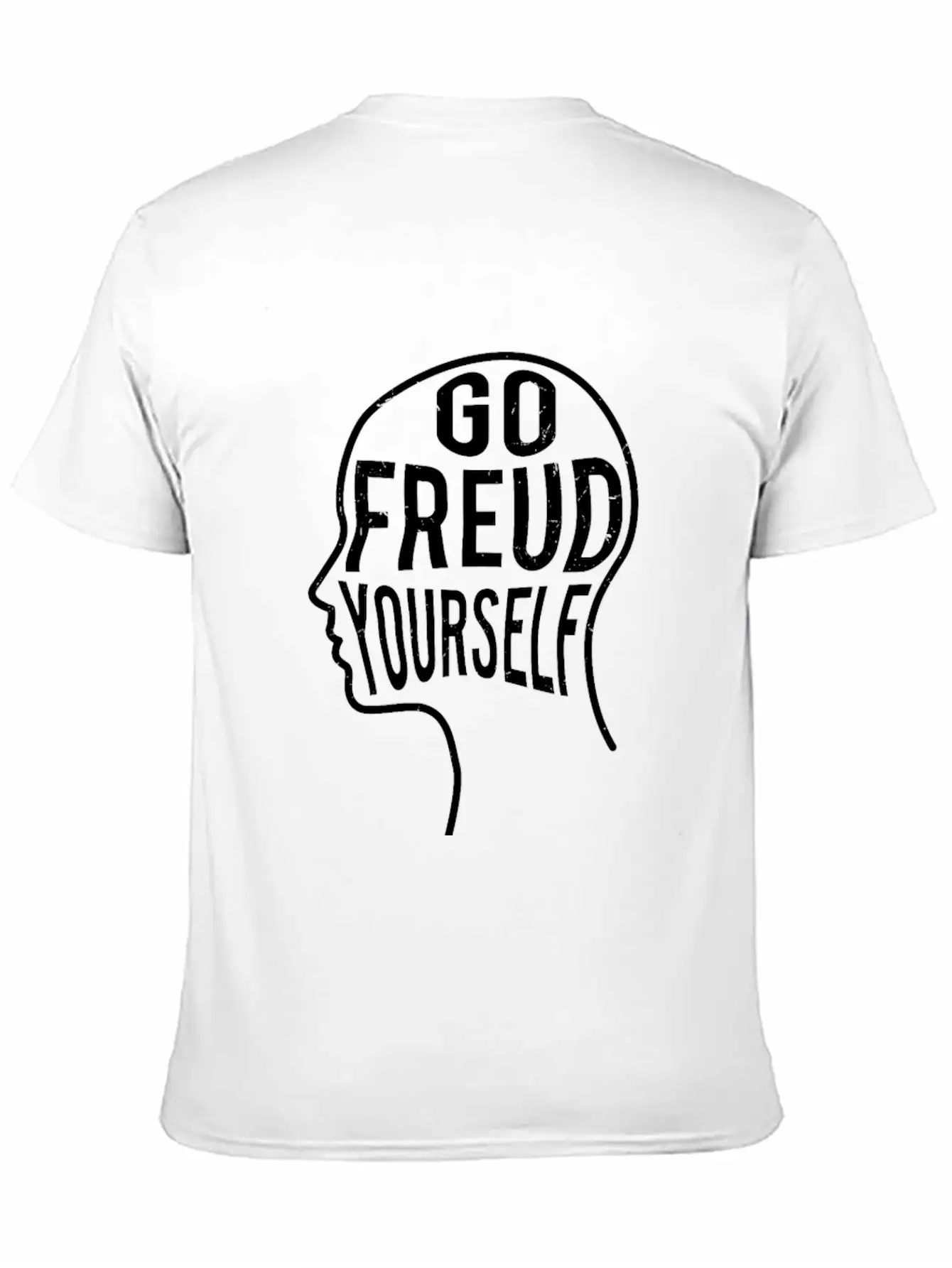 Funny Psychologist Gift - Go Freud Yourself Unisex Casual T-Shirt – Clean Design For Daily Comfort