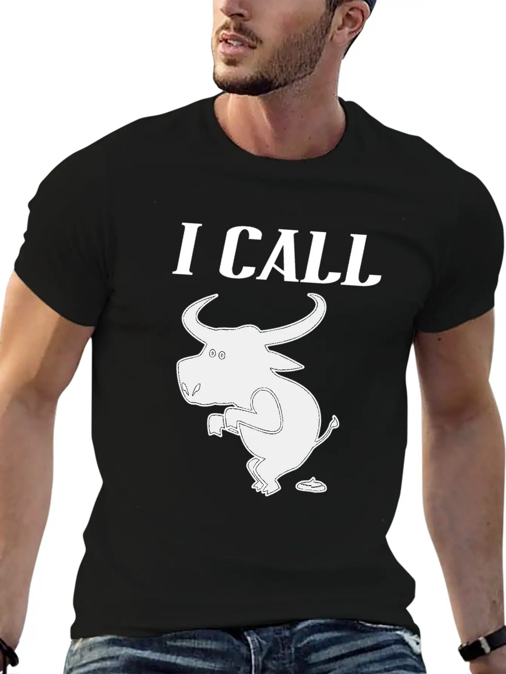 Funny Quote I Call Bull - Sarcastic Animal Unisex Casual T-Shirt – Clean Design For Daily Comfort