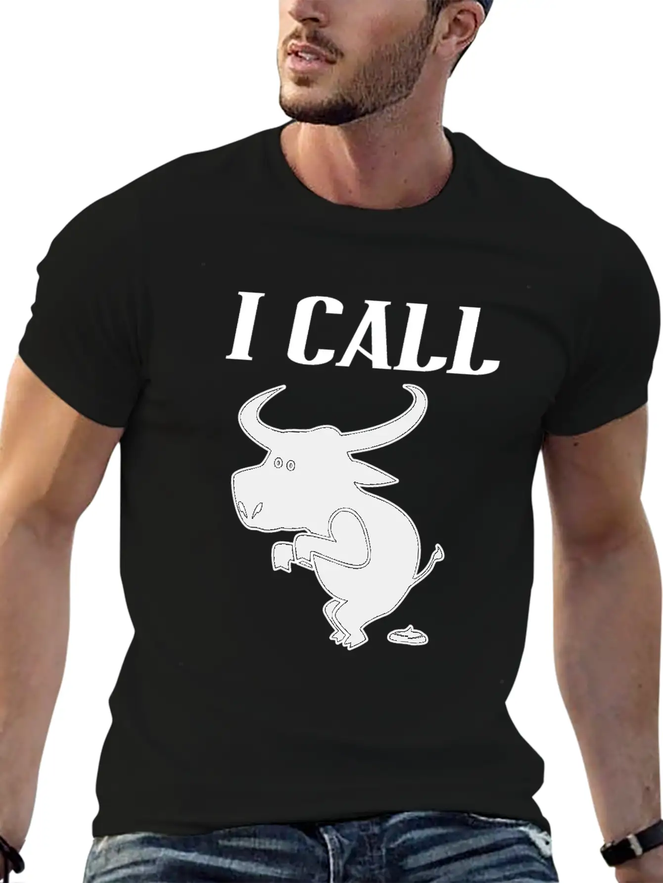 Funny Quote I Call Bull - Sarcastic Animal Unisex Casual T-Shirt – Clean Design For Daily Comfort