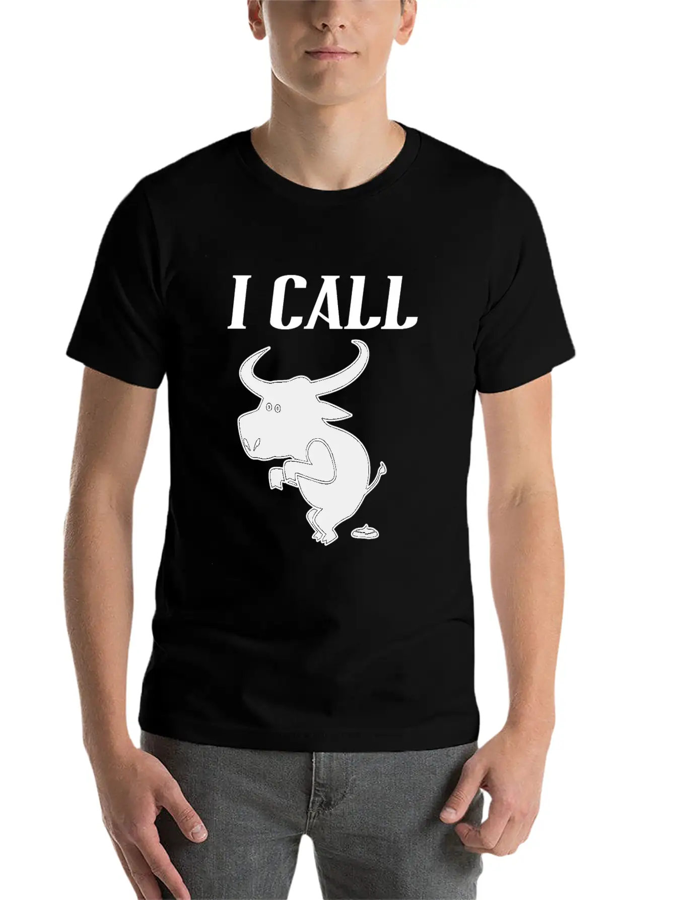 Funny Quote I Call Bull - Sarcastic Animal Unisex Casual T-Shirt – Clean Design For Daily Comfort