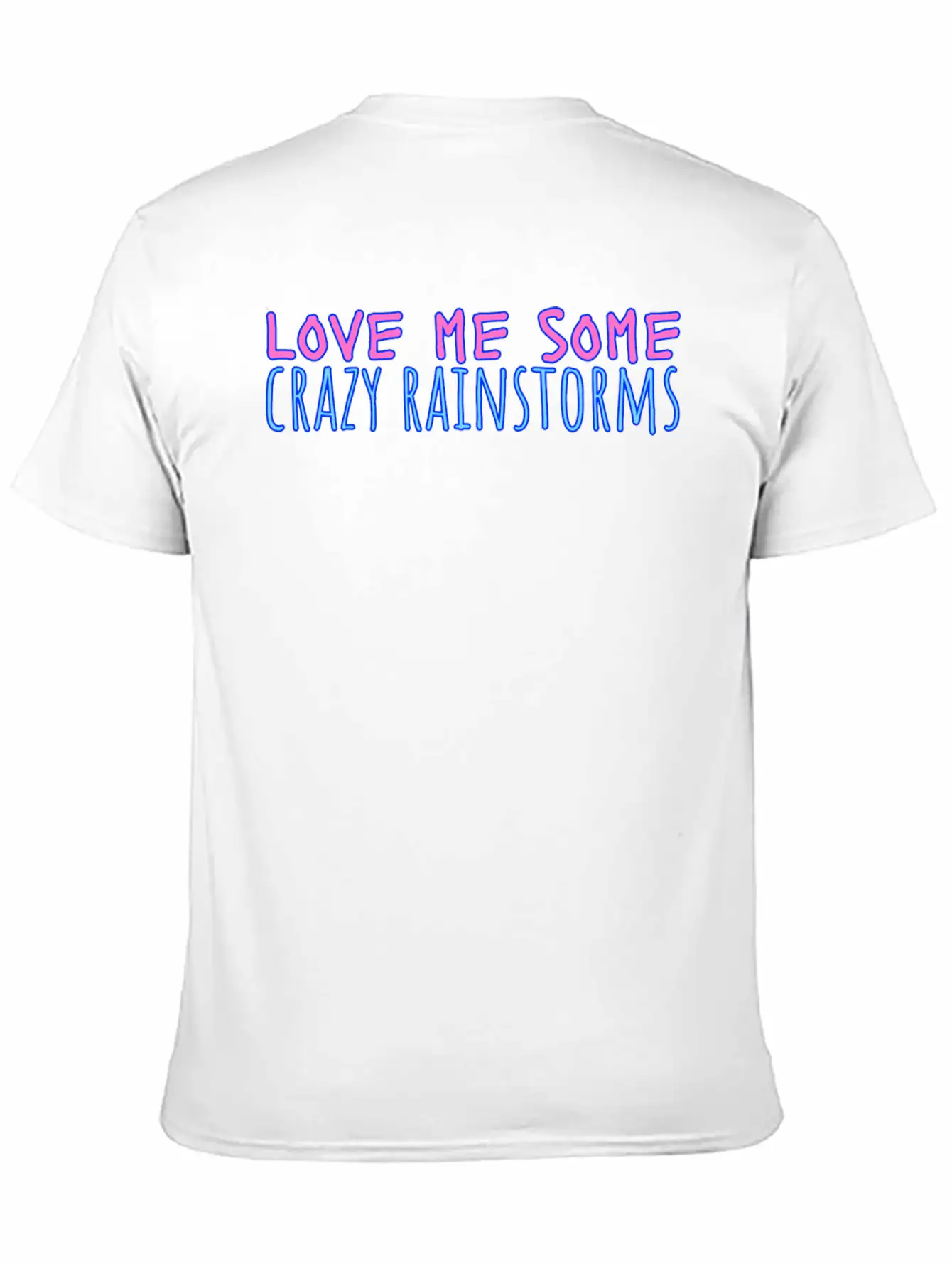 Funny Rain Quote Weather Quote Relaxed Everyday Tee – Lightweight And Durable Cotton