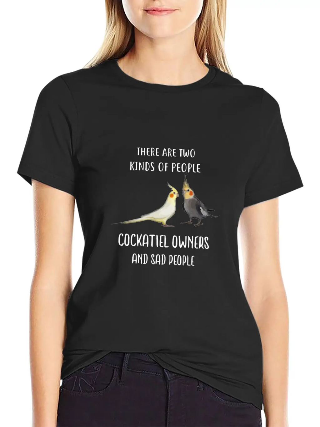 Funny Sad People And Cockatiel Parrot Bird Owners Essential Cotton Tee For Daily Outfits – Unisex Style