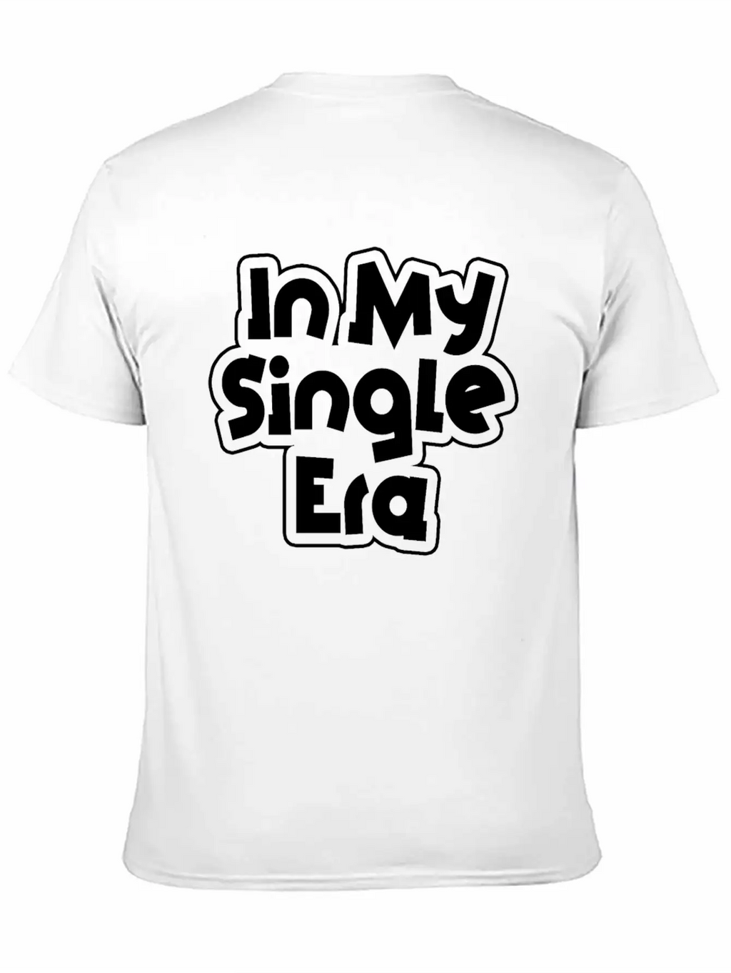 Funny Single Love Humor: The Perfect Classic Cotton Tee – Unisex Comfort For Any Season