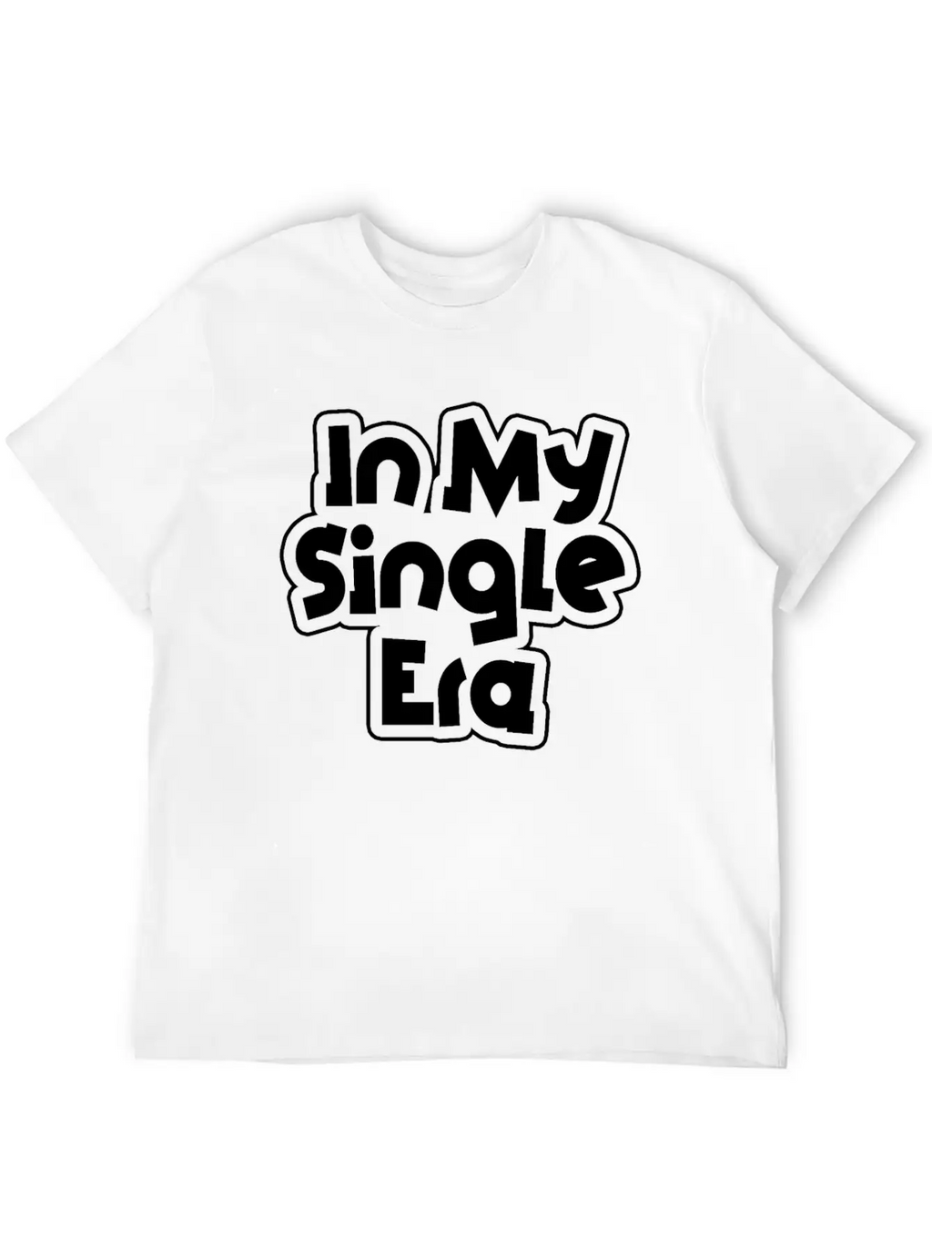 Funny Single Love Humor: The Perfect Classic Cotton Tee – Unisex Comfort For Any Season