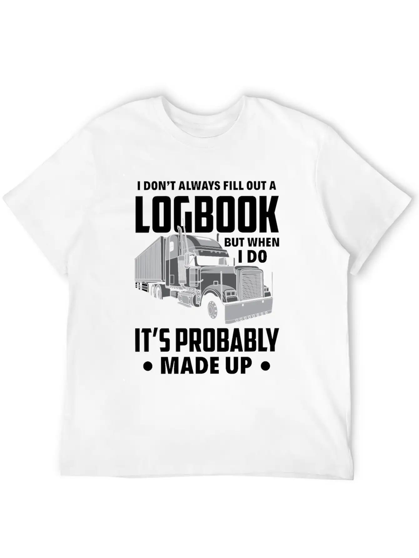 Funny Trucker Truck Driver Gift Essential Cotton Tee For Daily Outfits – Unisex Style