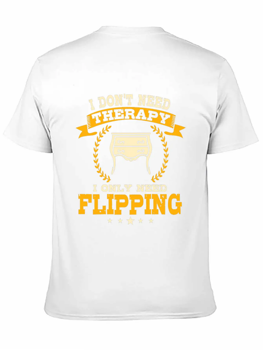 Furniture Flipping Classic Cotton Tee – Unisex Comfort For Any Season