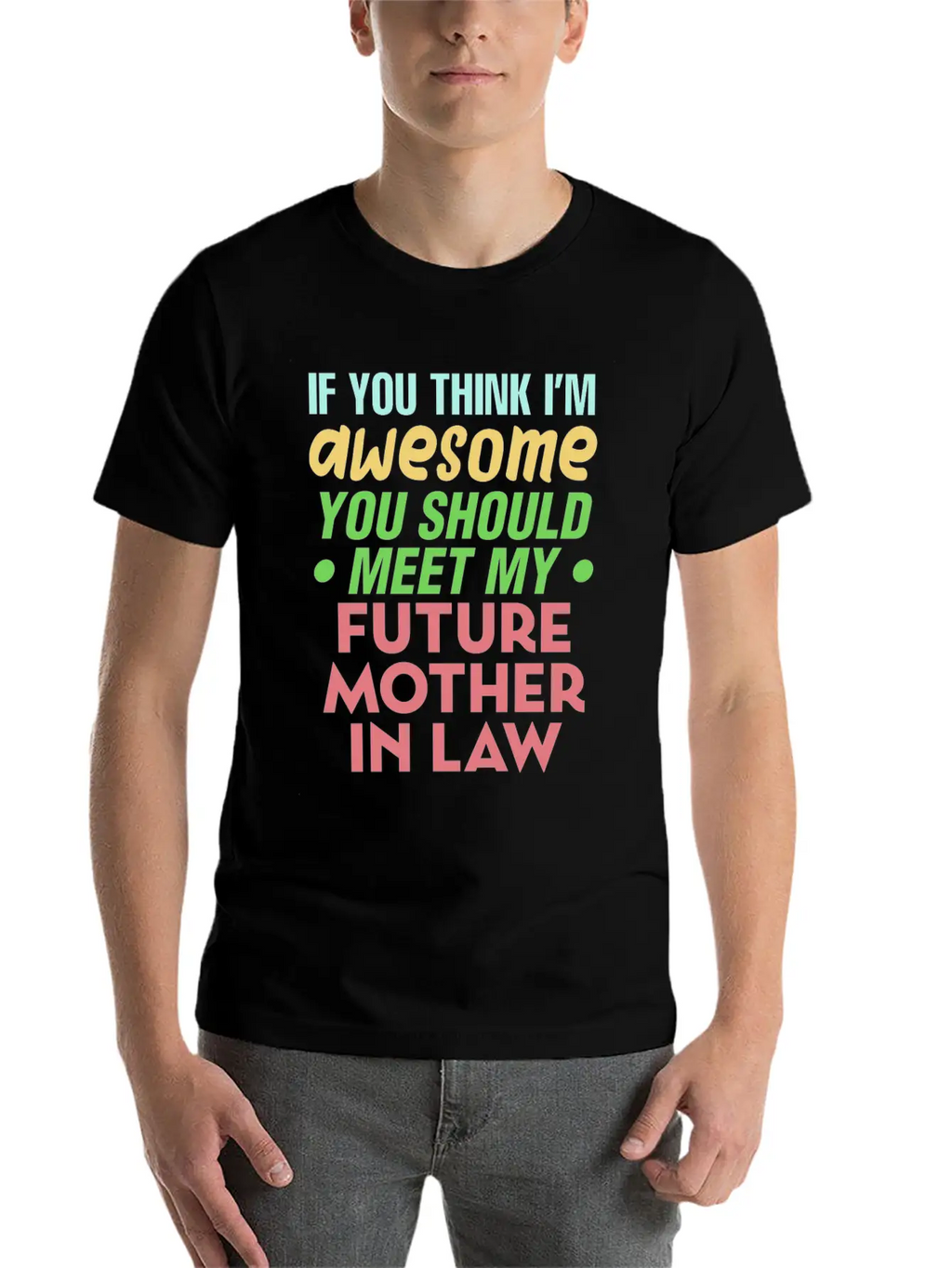 Future Mother In Law Bridal Shower Wedding Family Modern Fit Casual T-Shirt – Clean And Versatile Design