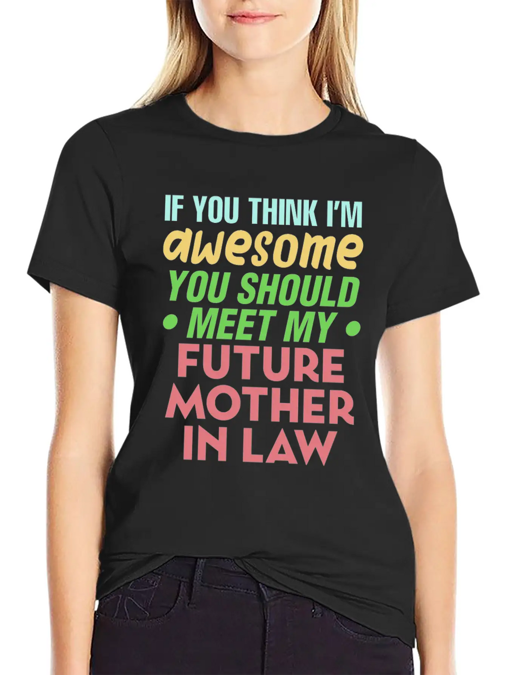 Future Mother In Law Bridal Shower Wedding Family Modern Fit Casual T-Shirt – Clean And Versatile Design