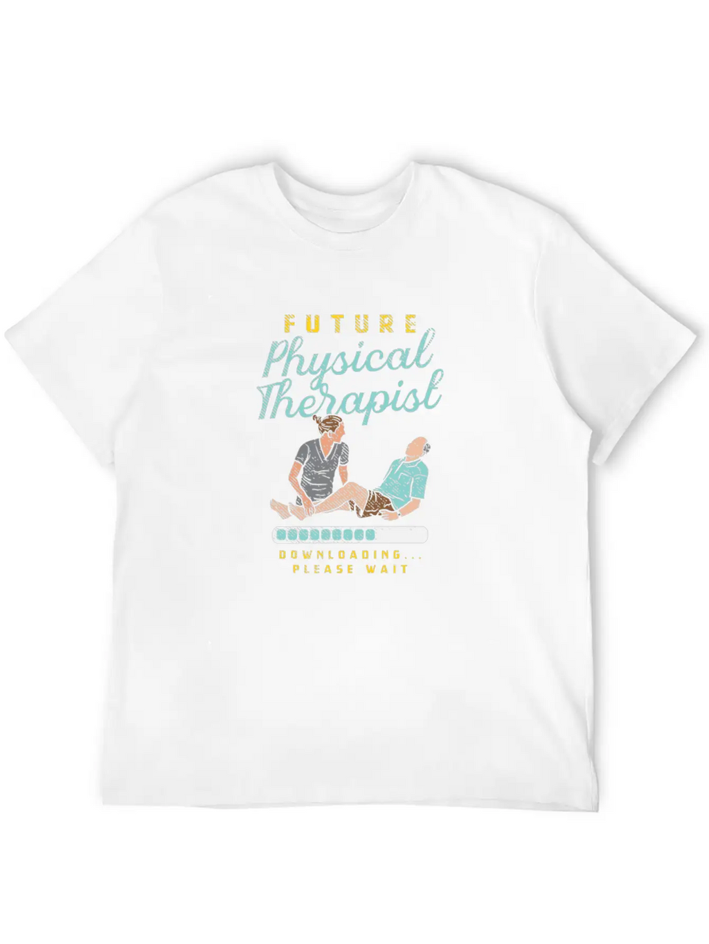 Future Physical Therapist Downloading Please Wait Breathable Soft Cotton T-Shirt – Timeless Casual Look