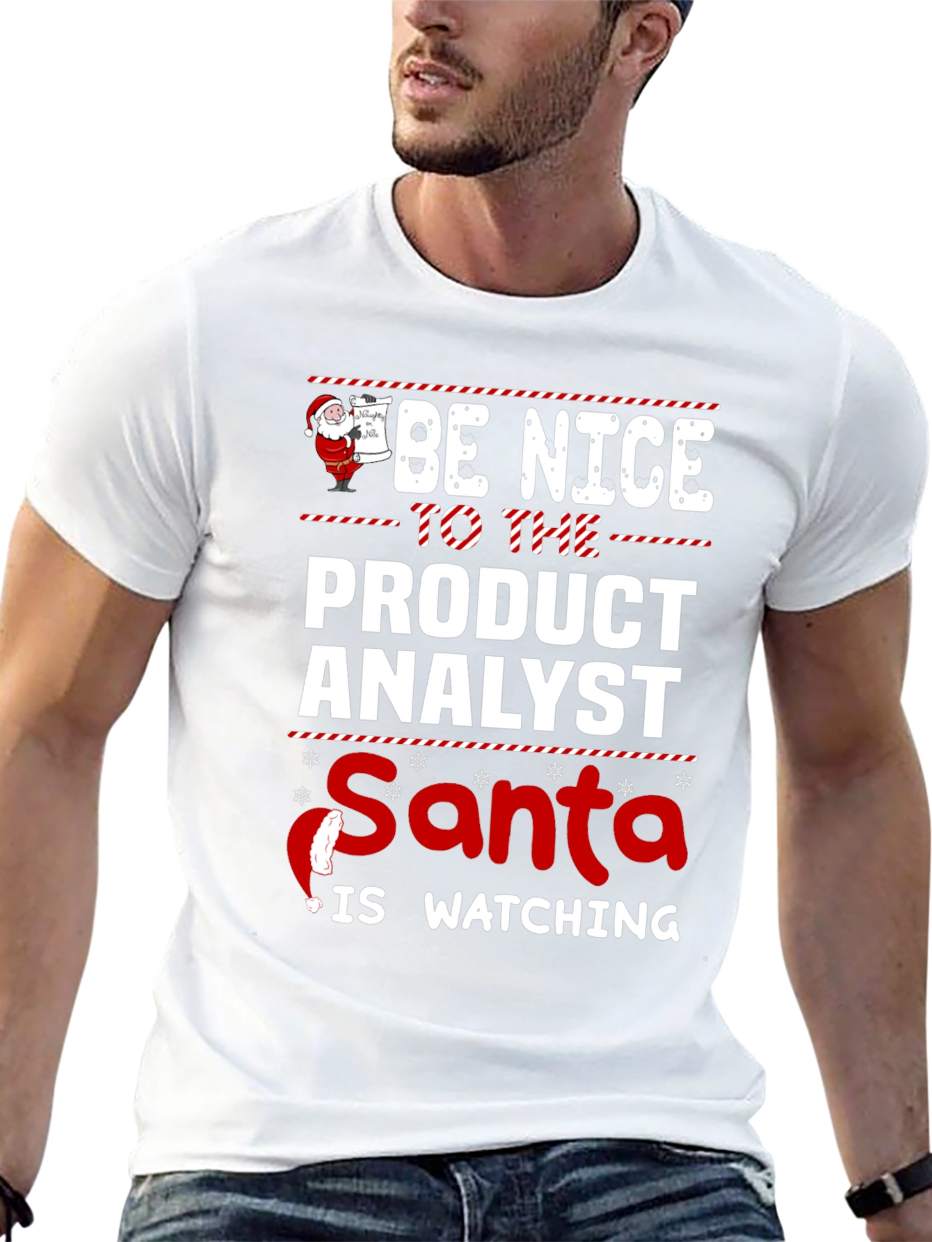 Be Nice to the Product Analyst Santa is Watching T-Shirt