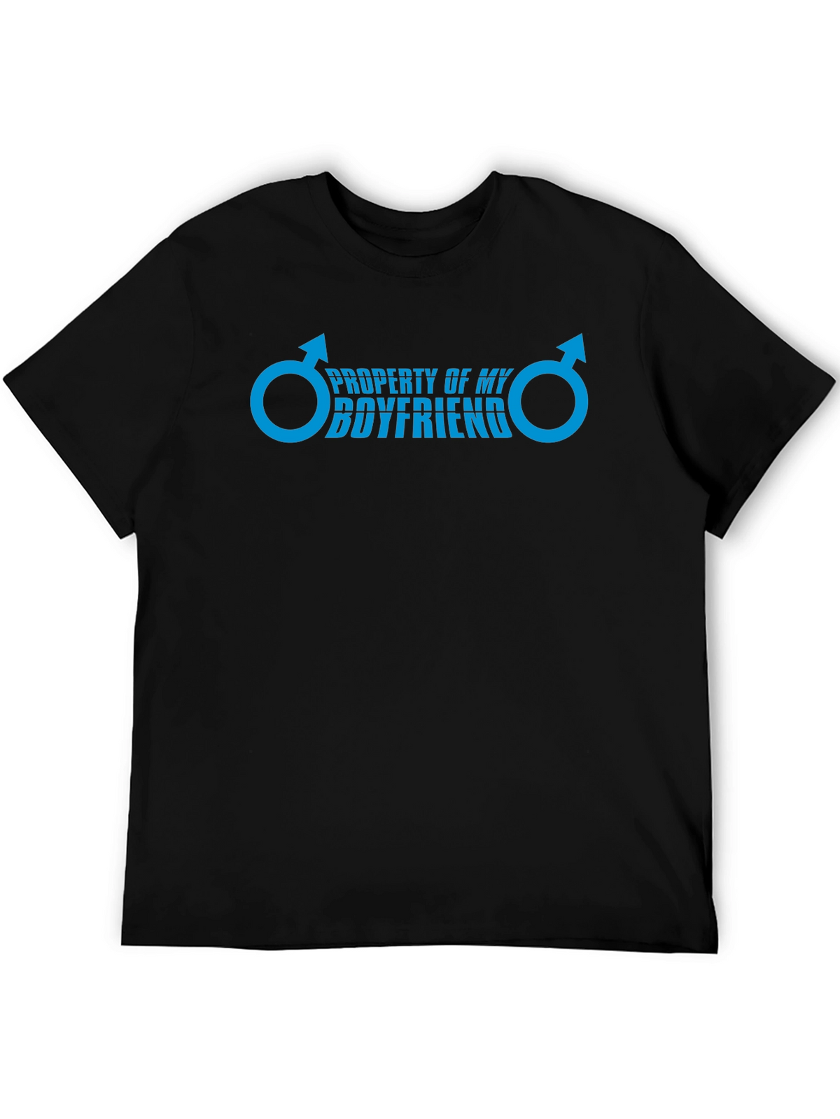 Property of My Boyfriend Novelty T-Shirt - Funny Gift Idea