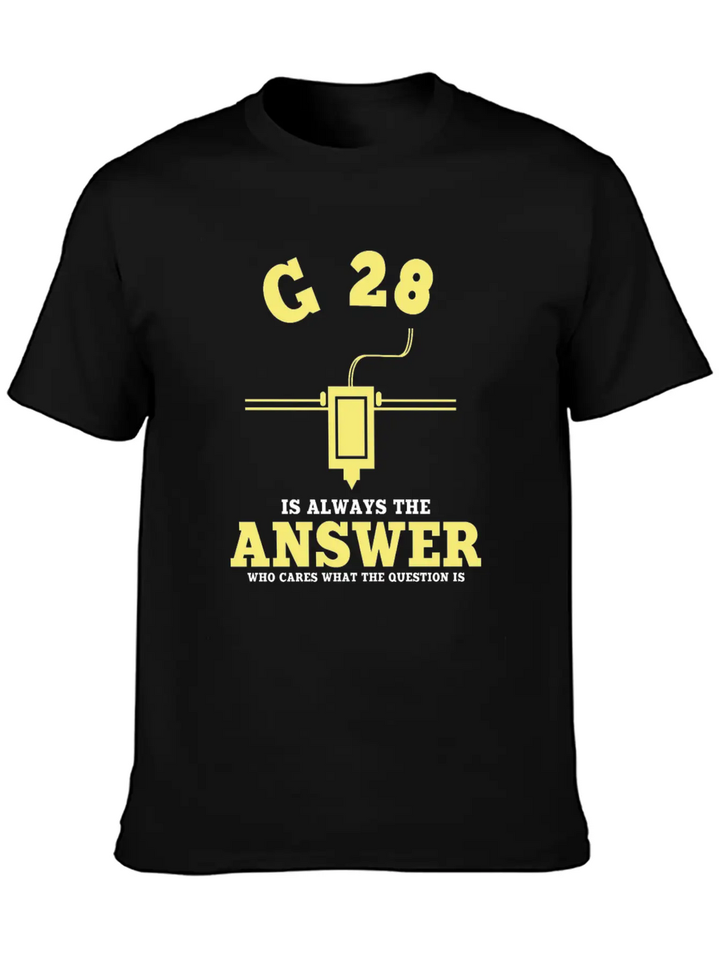 G28 Funny 3D Printer Saying Timeless Short Sleeve Tee – Comfy And Minimalist Design