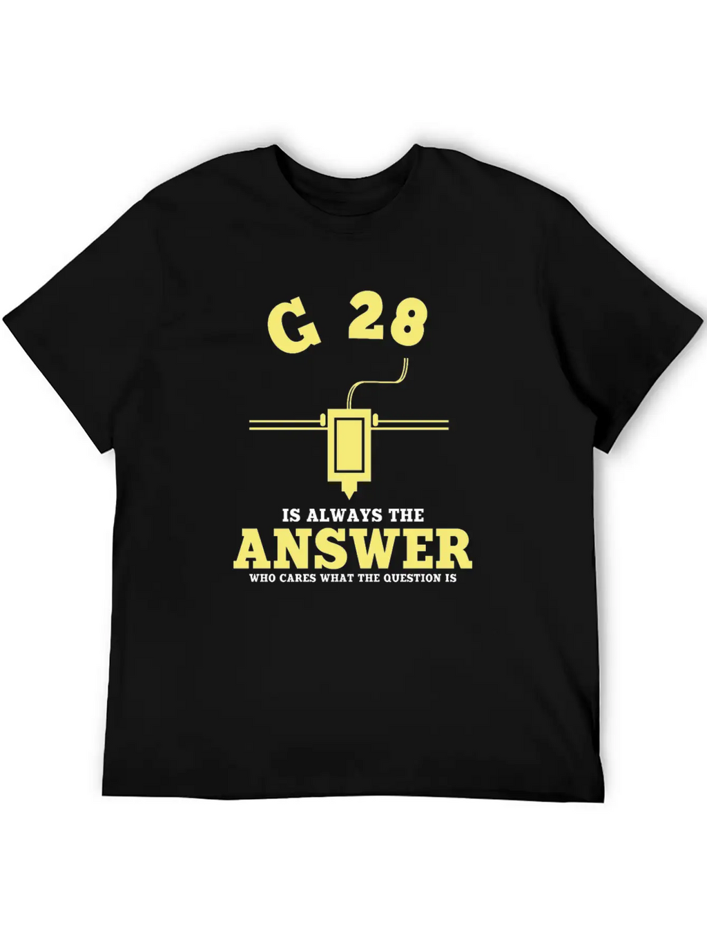 G28 Funny 3D Printer Saying Timeless Short Sleeve Tee – Comfy And Minimalist Design