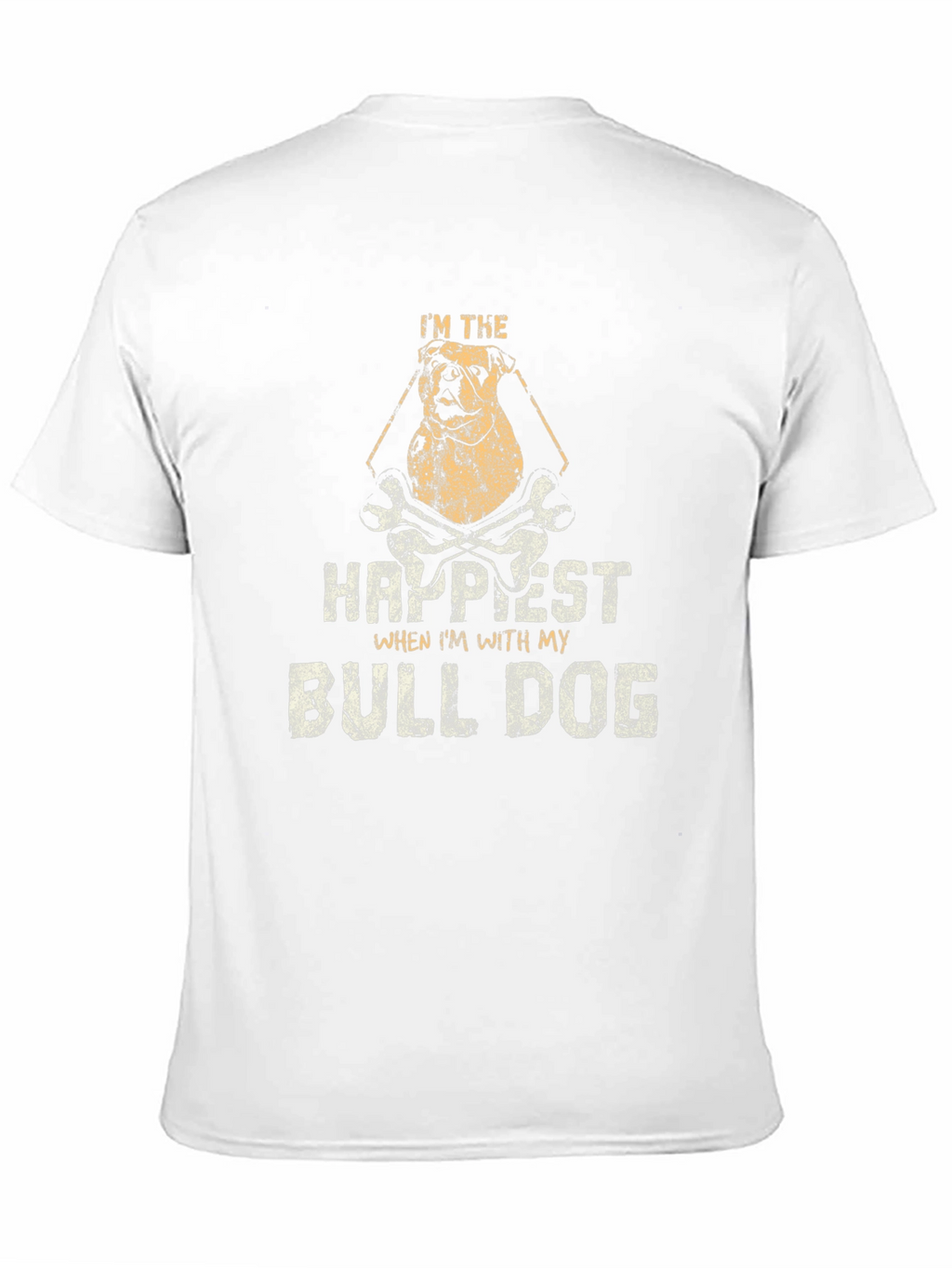 Im The Happiest Bulldog Graphic T-Shirt