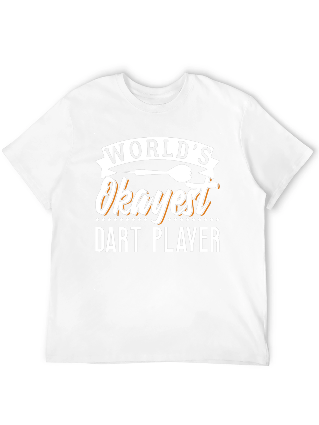 Worlds Okayest Dart Player Graphic T-Shirt