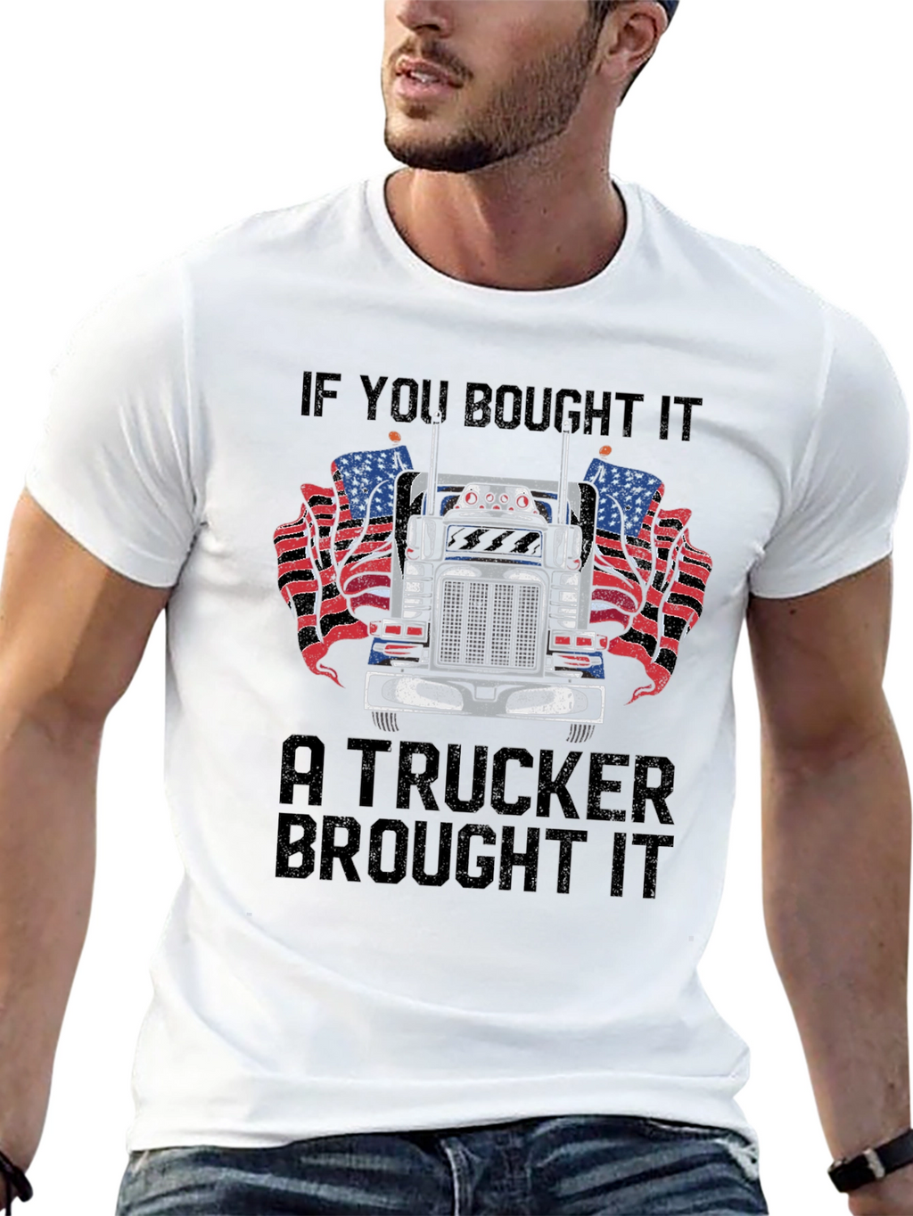 Trucker Pride T-Shirt - If You Bought It...