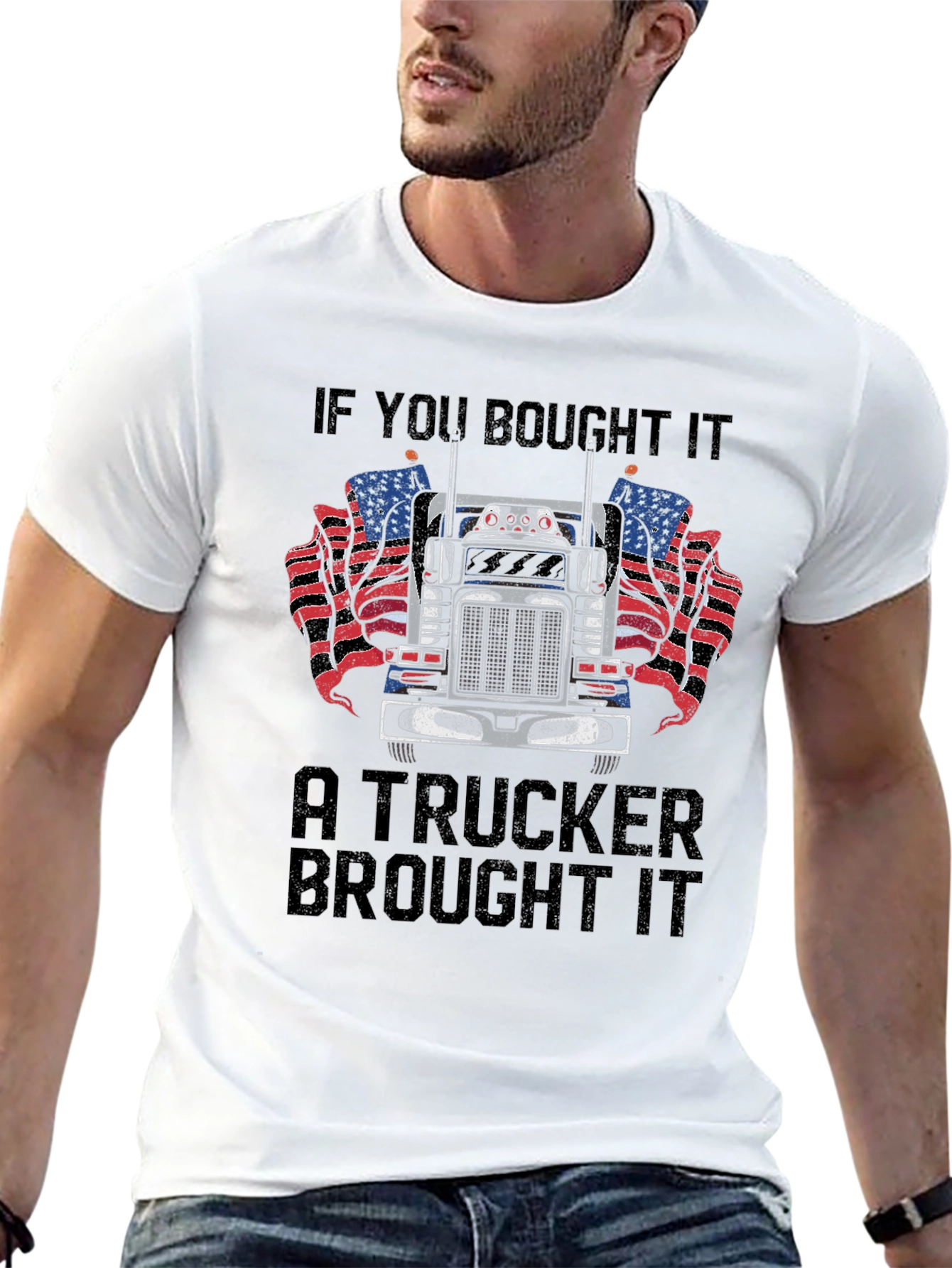 Trucker Pride T-Shirt - If You Bought It...