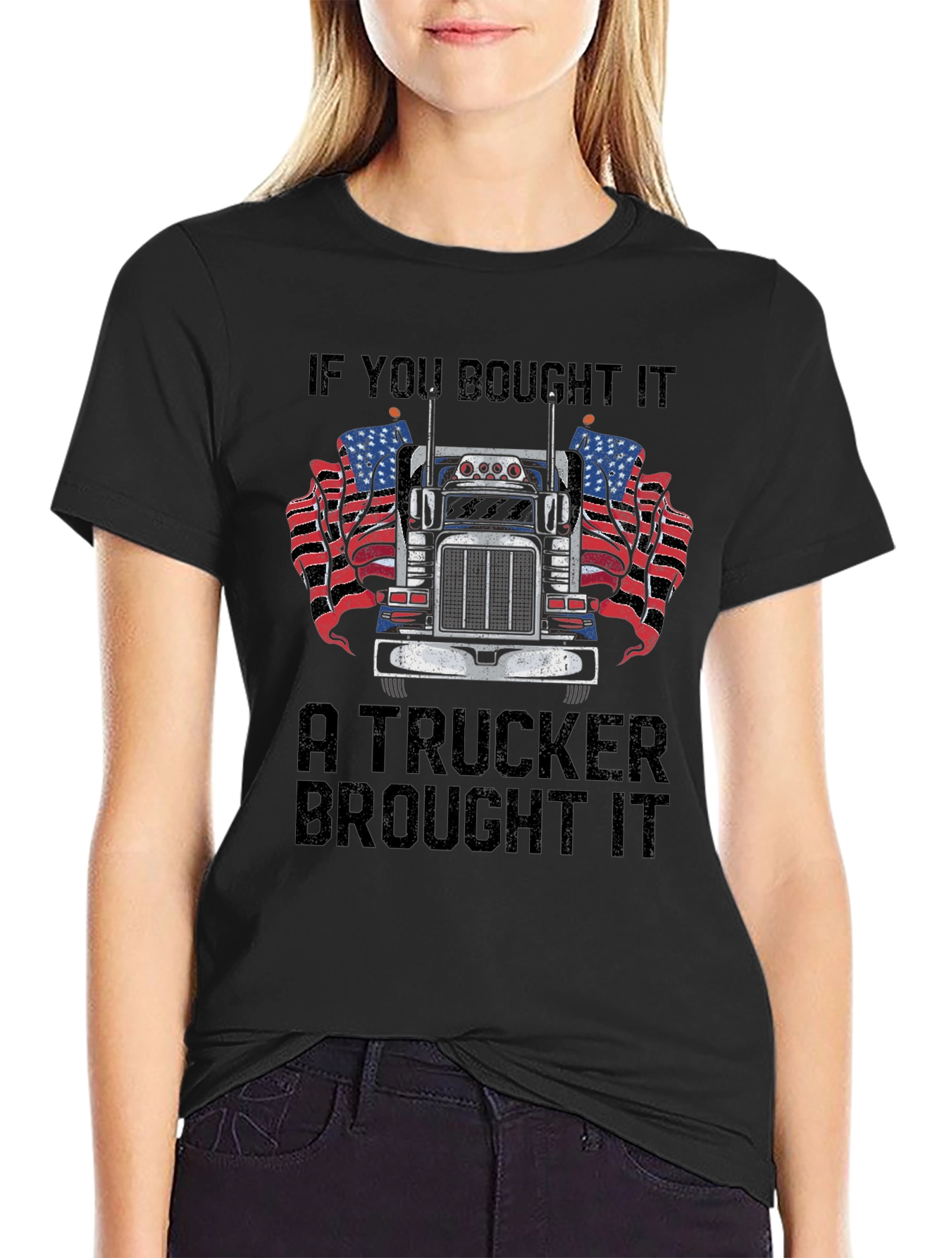 Trucker Pride T-Shirt - If You Bought It...