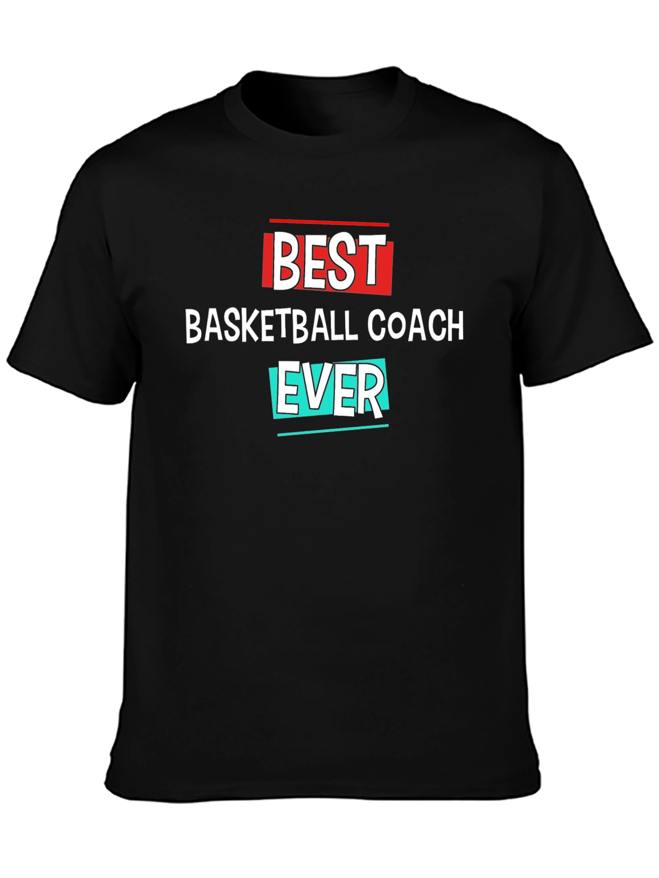 Best Basketball Coach Ever T-Shirt