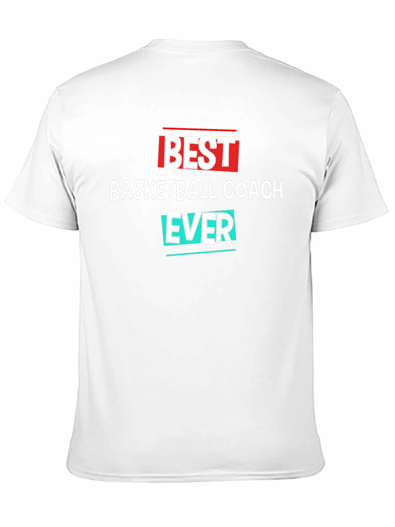 Best Basketball Coach Ever T-Shirt