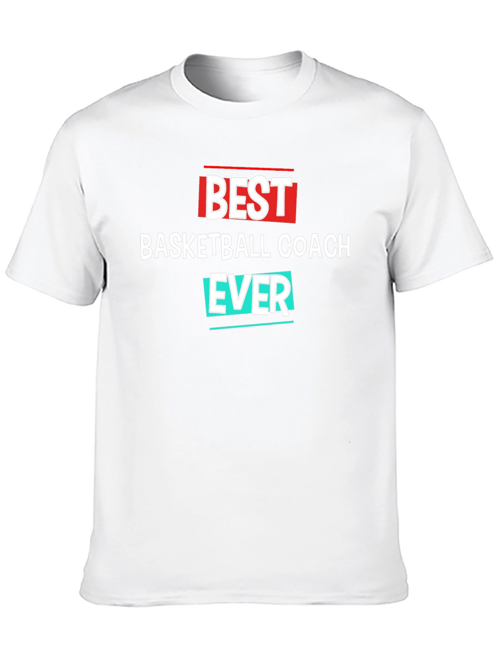 Best Basketball Coach Ever T-Shirt