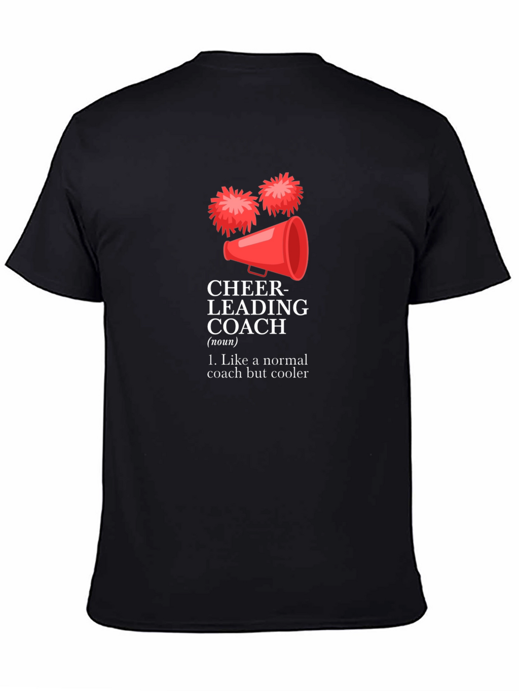 Cheerleading Coach Funny Graphic T-Shirt
