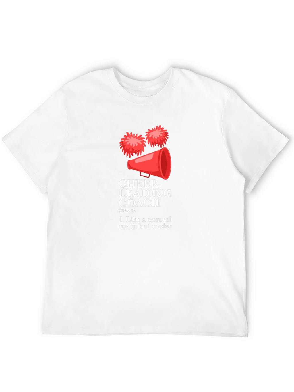 Cheerleading Coach Funny Graphic T-Shirt