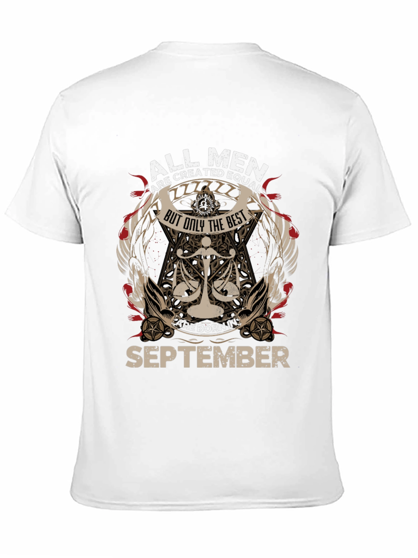 All Men Are Created Equal September Birthday T-Shirt